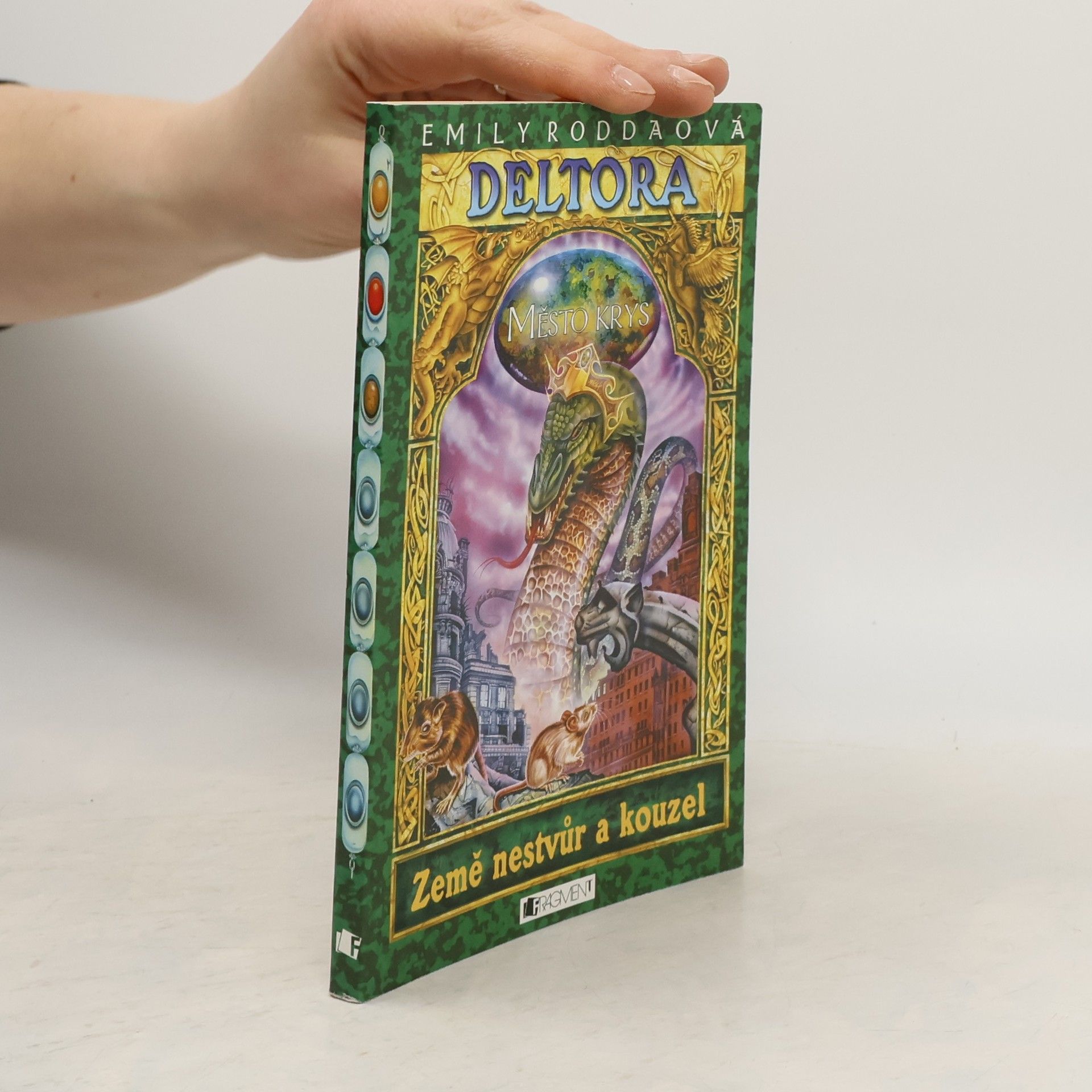 Jennifer Rowe Deltora. Město krys