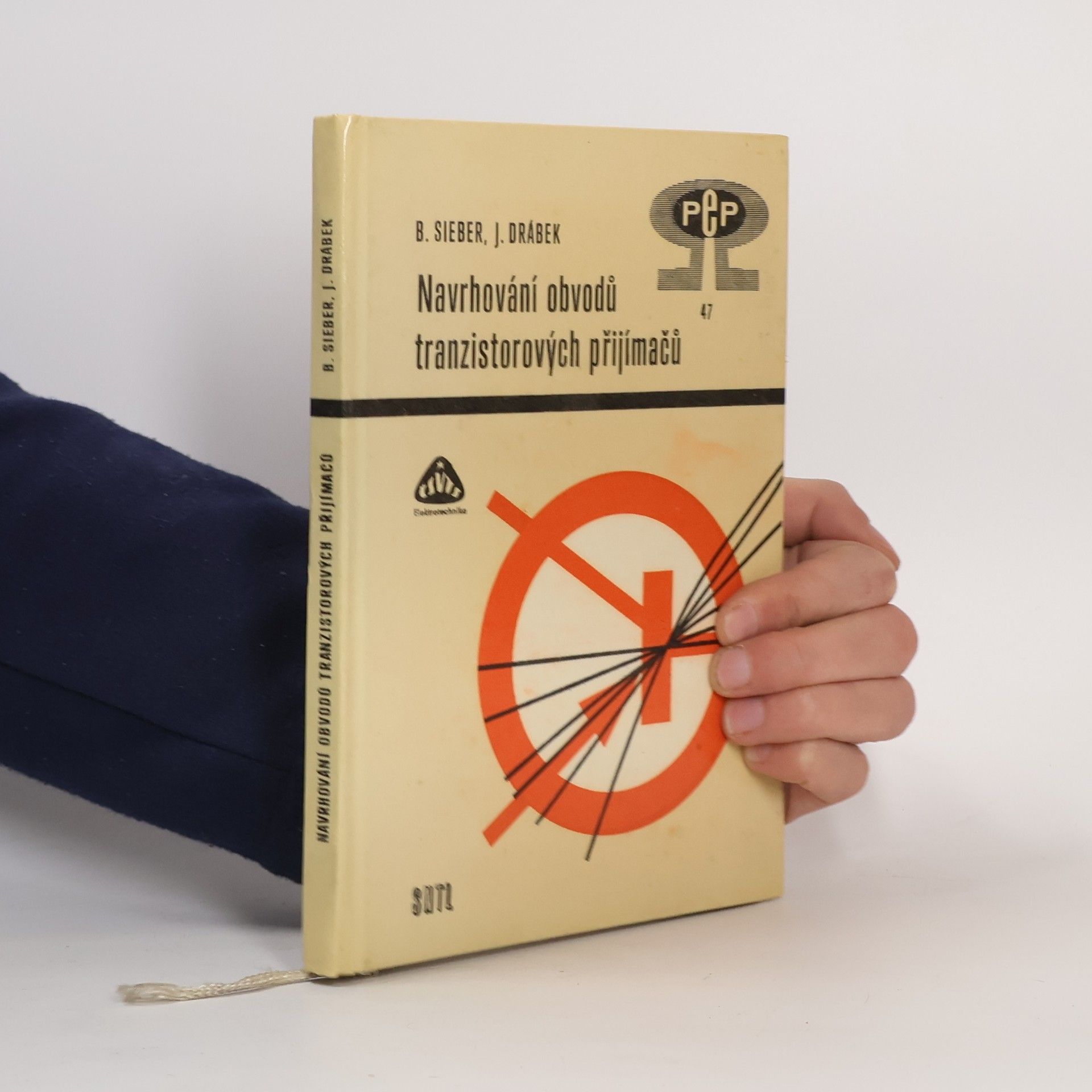 Bohumil Sieber Navrhování obvodů tranzistorových přijímačů
