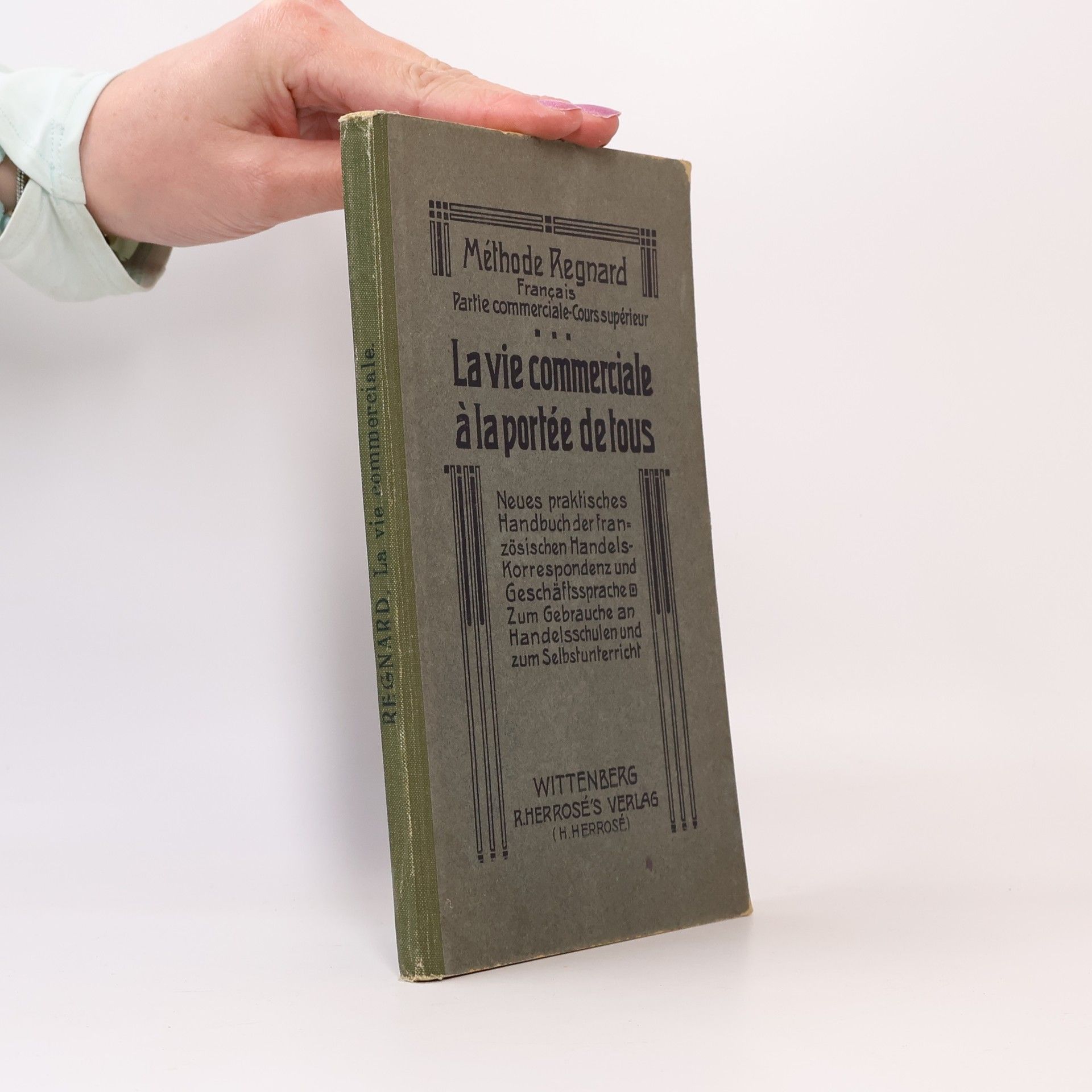 Robert Regnard La vie commerciale à la portée de tous