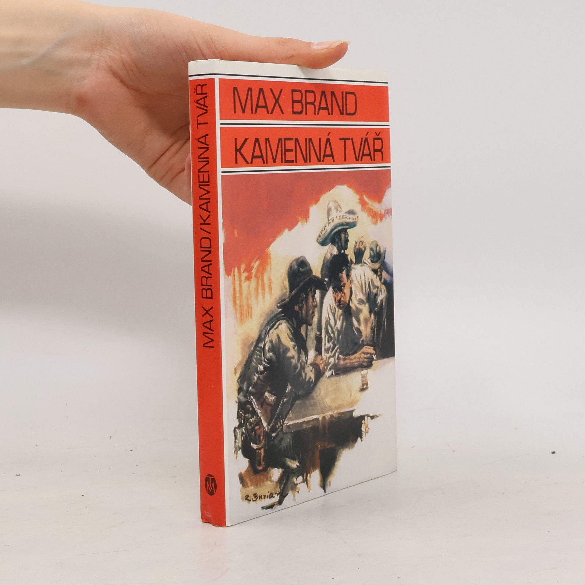 Max Brand Kamenná tvář