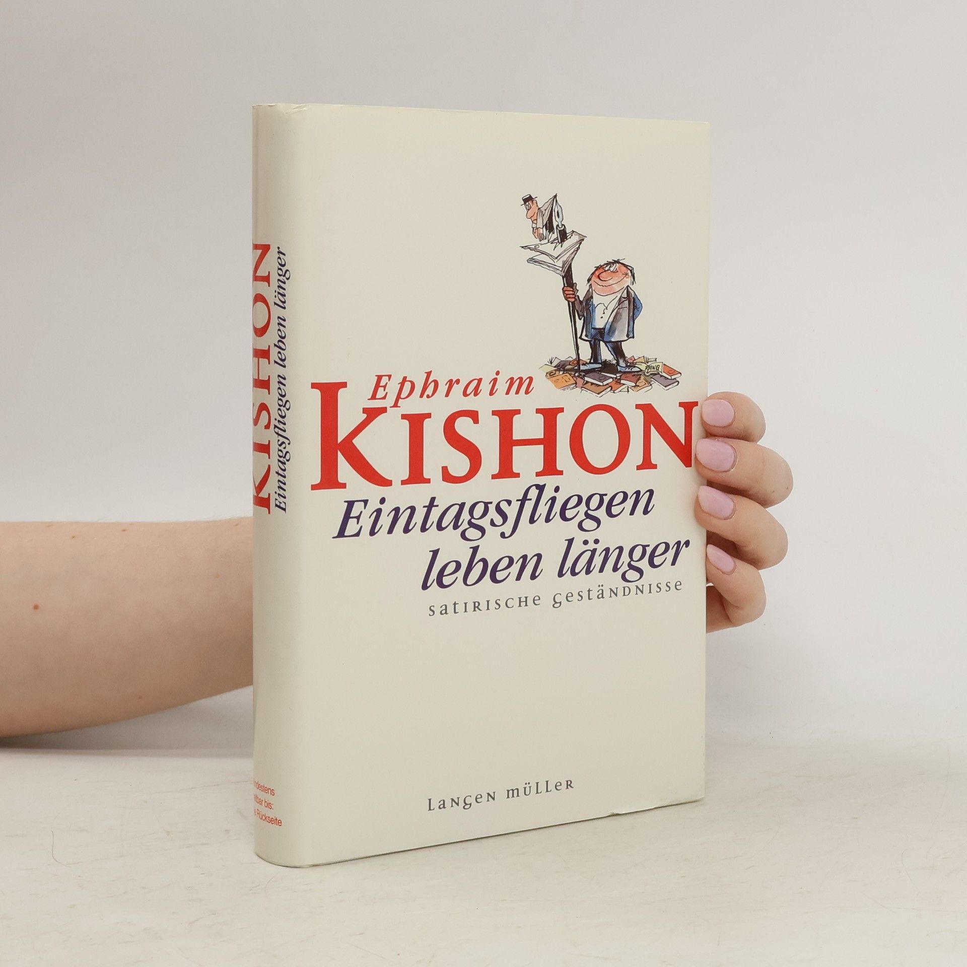 Ephraim Kishon Eintagsfliegen leben länger