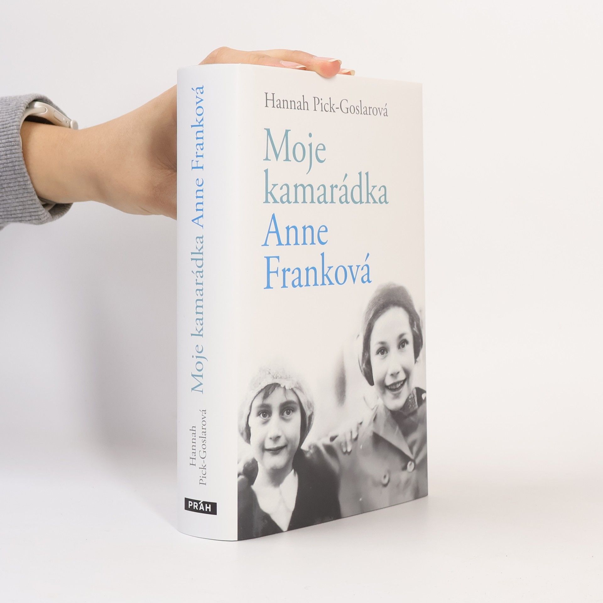 Jana Chaloupecká Moje kamarádka Anne Franková