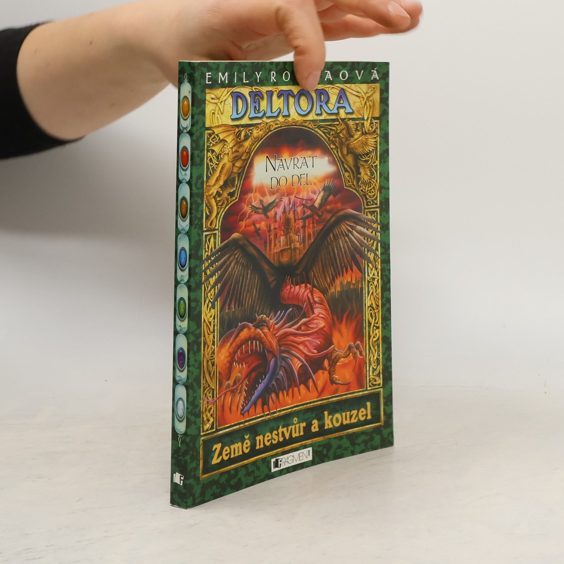 Jennifer Rowe Návrat do Del. Deltora. 8. díl