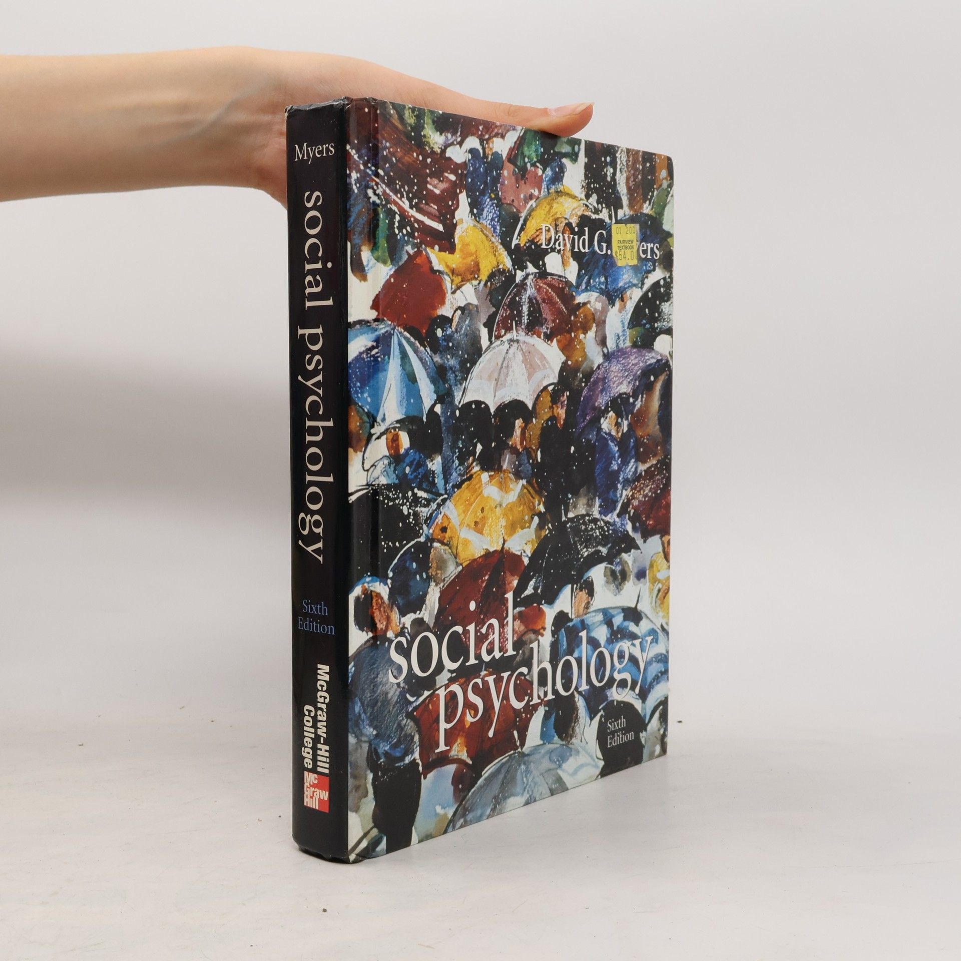 David G. Myers McGraw-Hill International Editions Series: Social Psychology