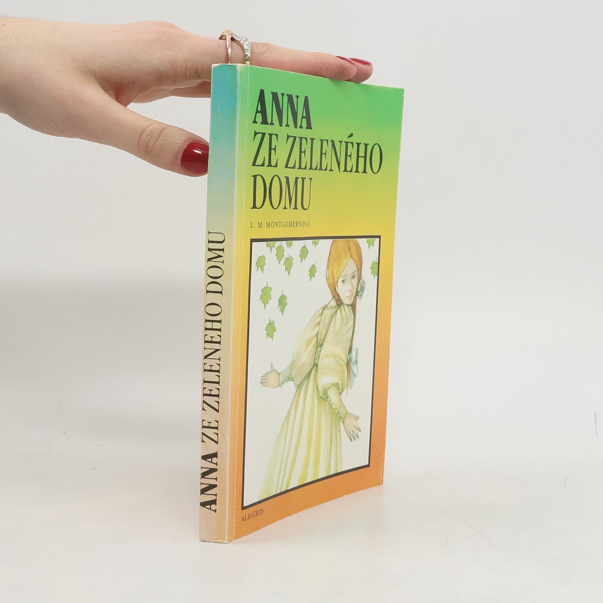 Lucy Maud Montgomery Anna ze Zeleného domu