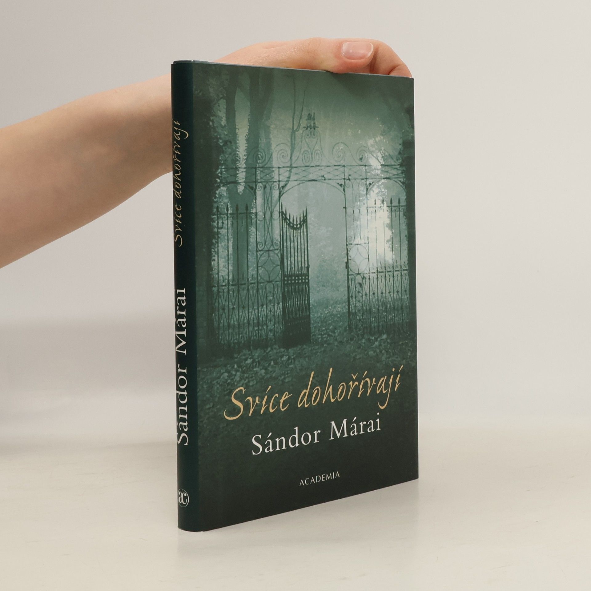 Sándor Márai Svíce dohořívají