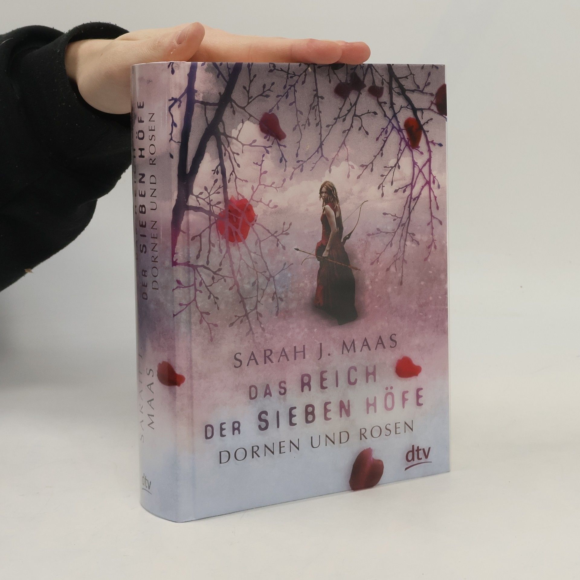 Sarah J. Maas Das Reich der sieben Hofe. Dornen und Rosen