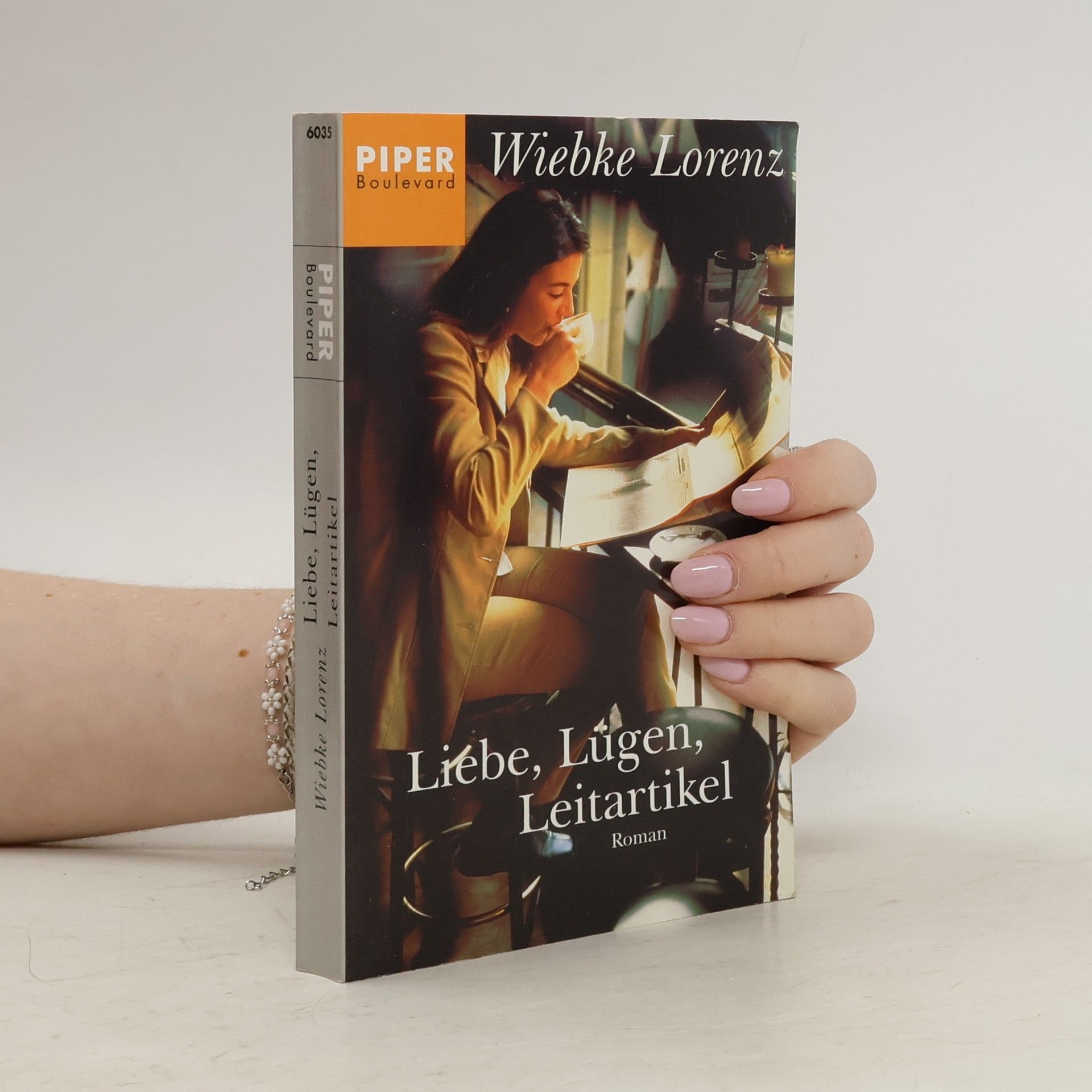 Wiebke Lorenz Liebe, Lügen, Leitartikel