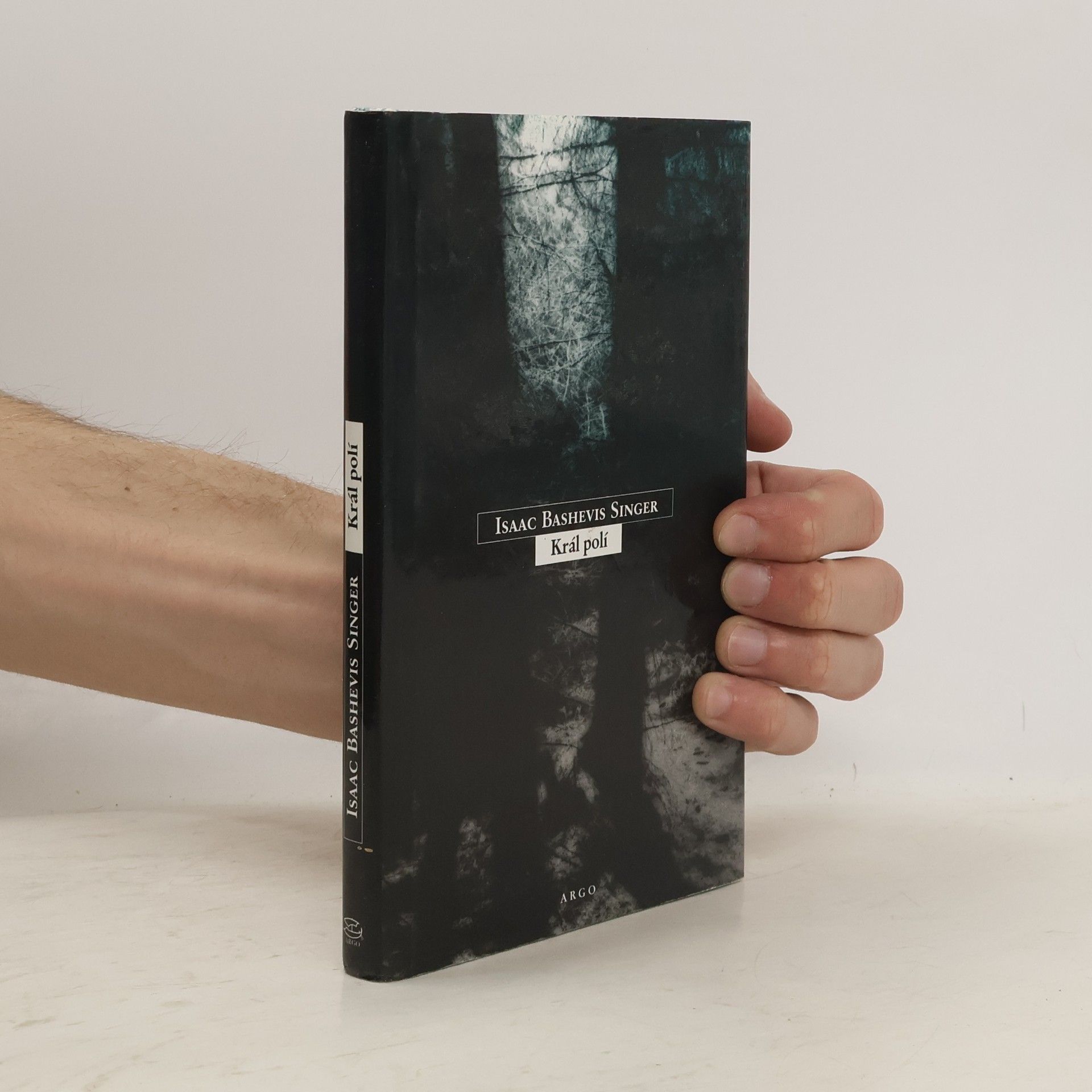 Isaac B. Singer Král polí