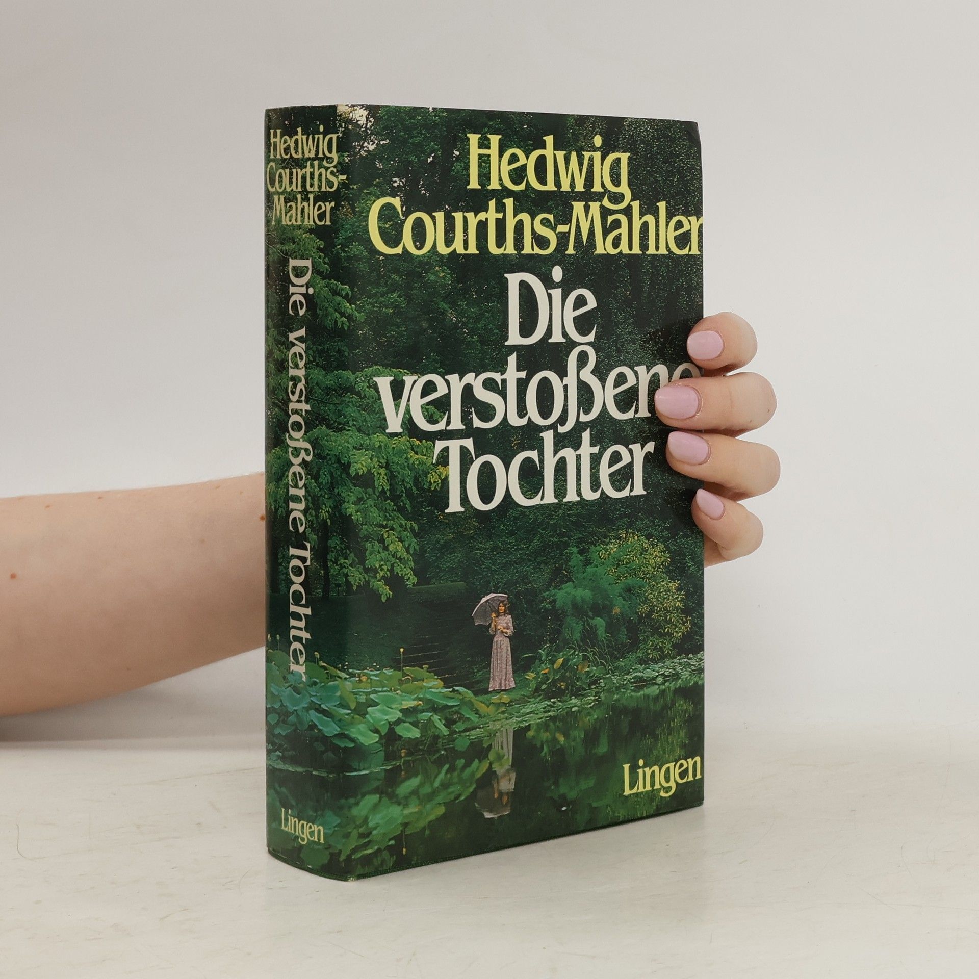 Hedwig Courths-Mahler Die verstoßene Tochter