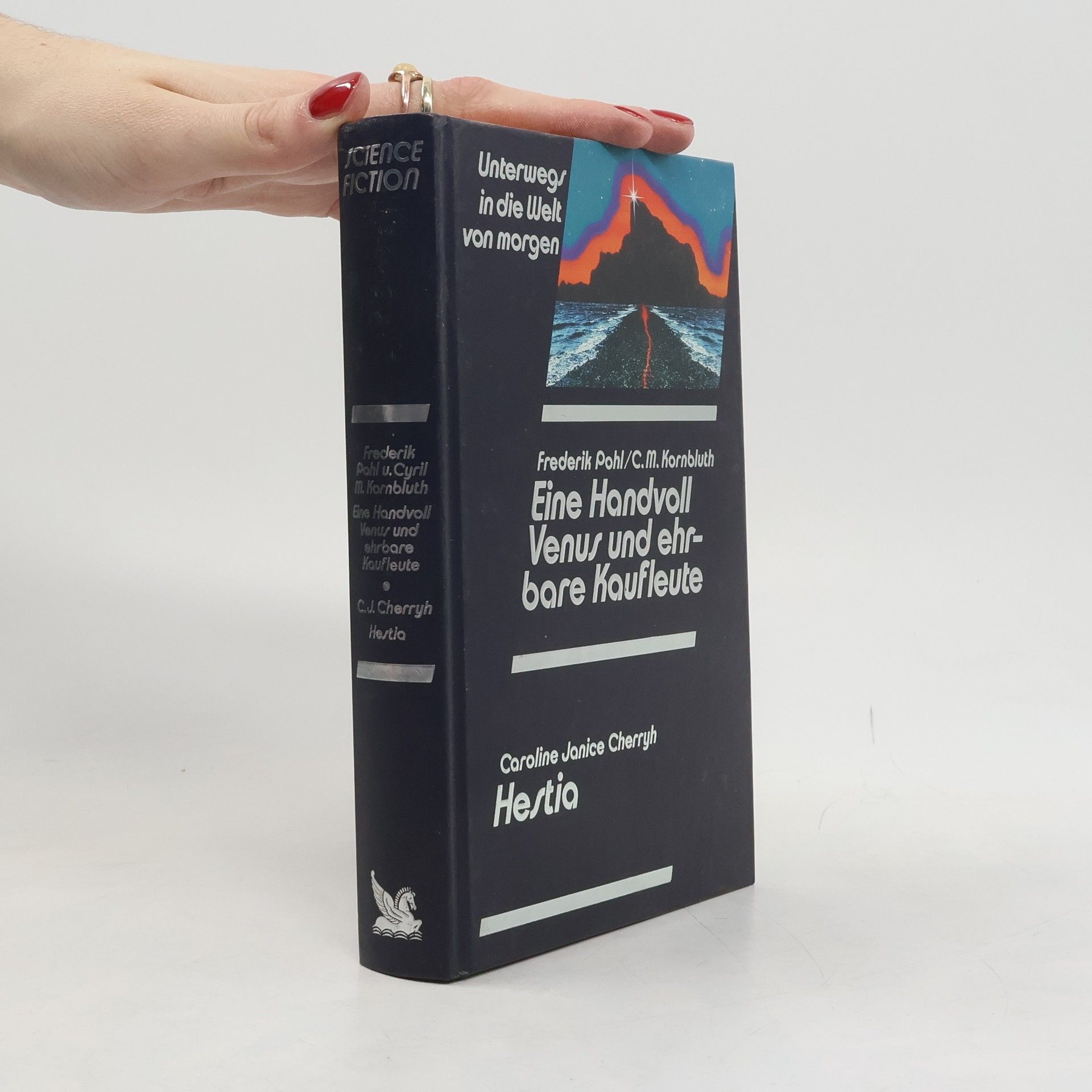 Frederik Pohl Eine Handvoll Venus und ehrbare Kaufleute