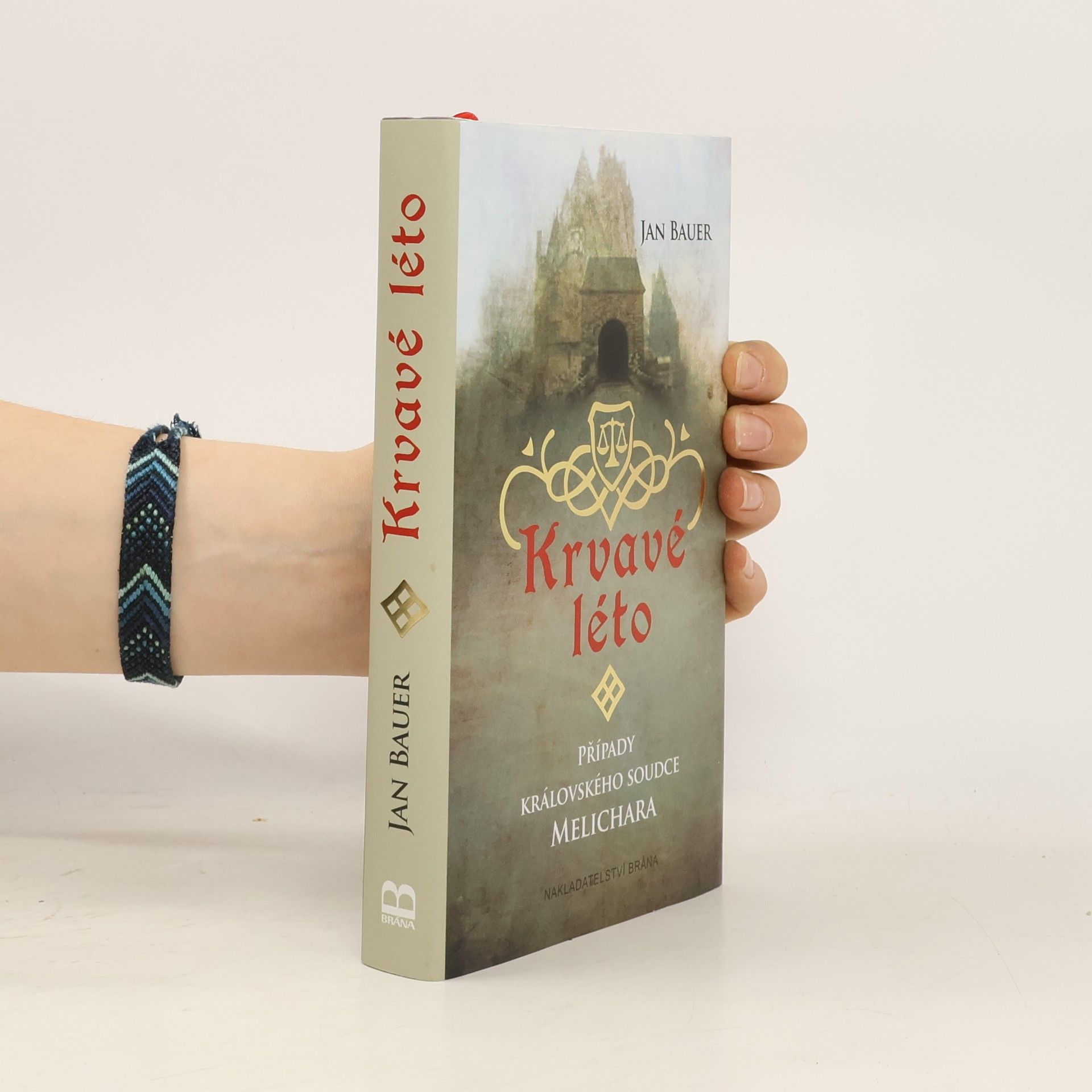 Krvavé léto. Případy královského soudce Melichara