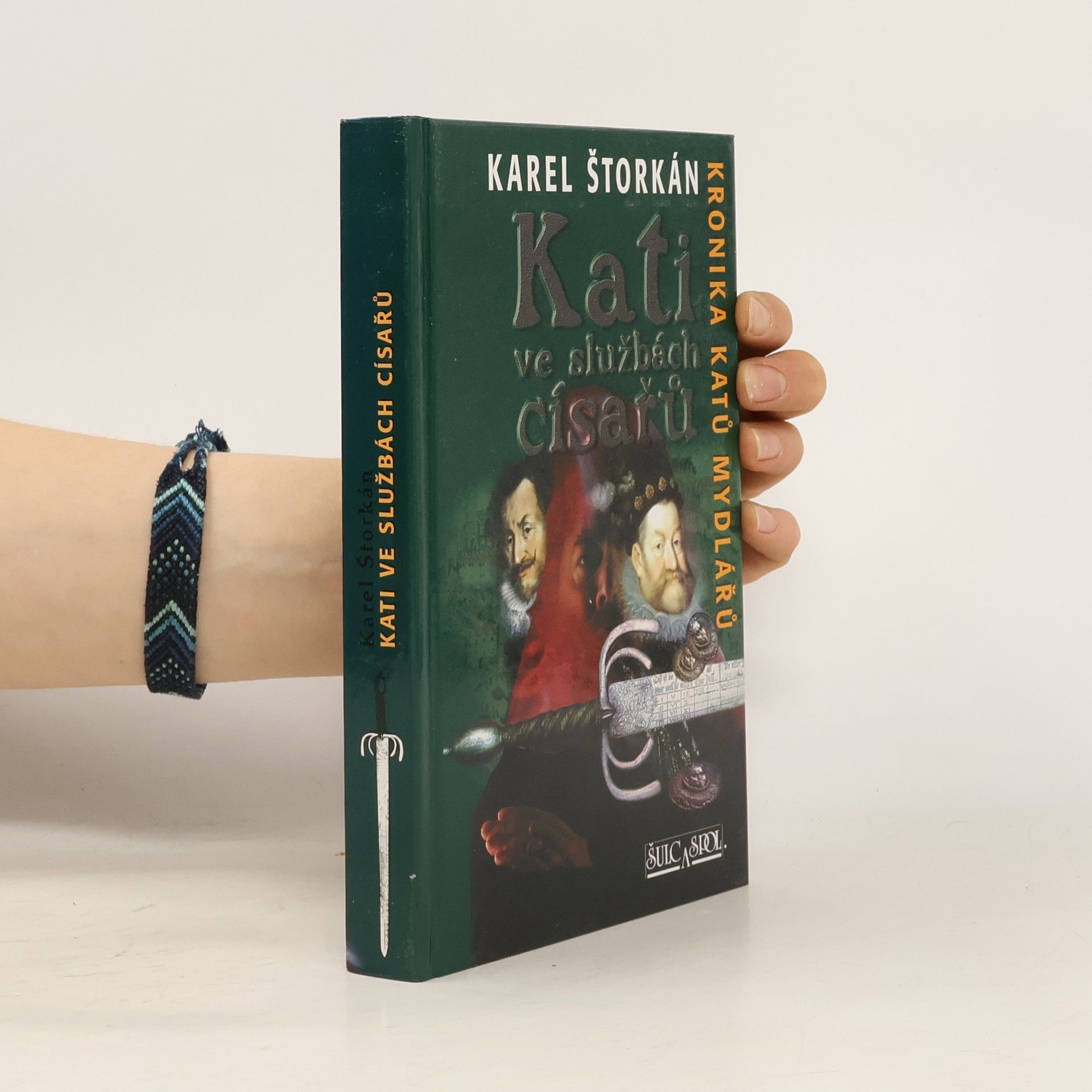 Karel Štorkán Kati ve službách císařů : kronika katů Mydlářů