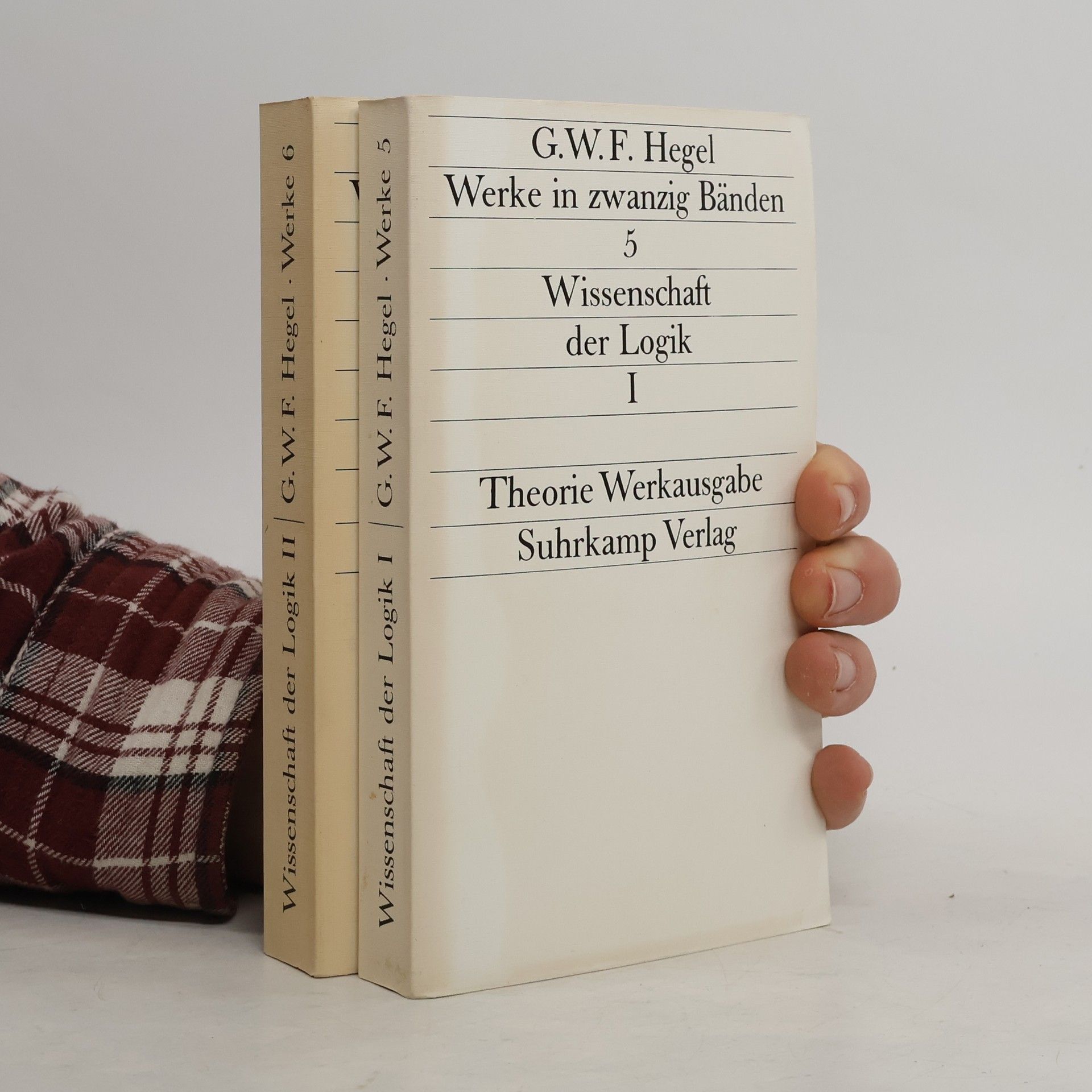 Georg Wilhelm Friedrich Hegel Wissenschaft der Logik I-II