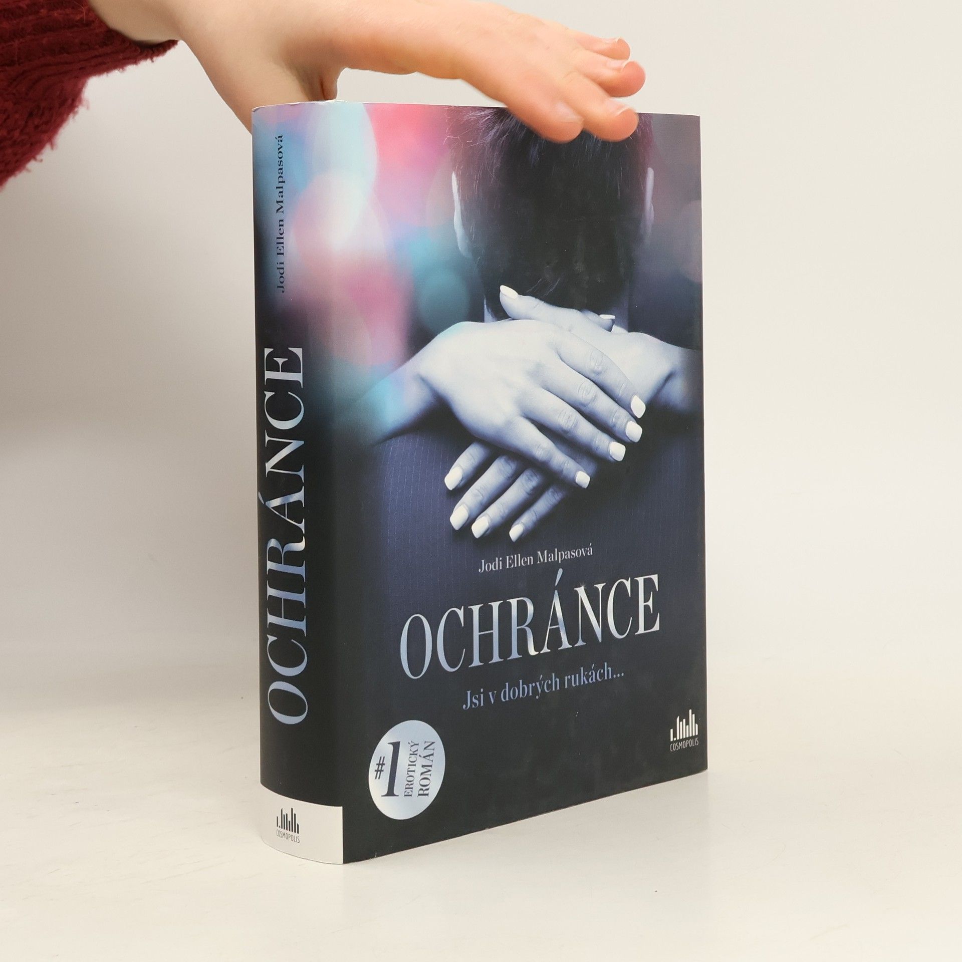 Jodi Ellen Malpas Ochránce. Jsi v dobrých rukách...