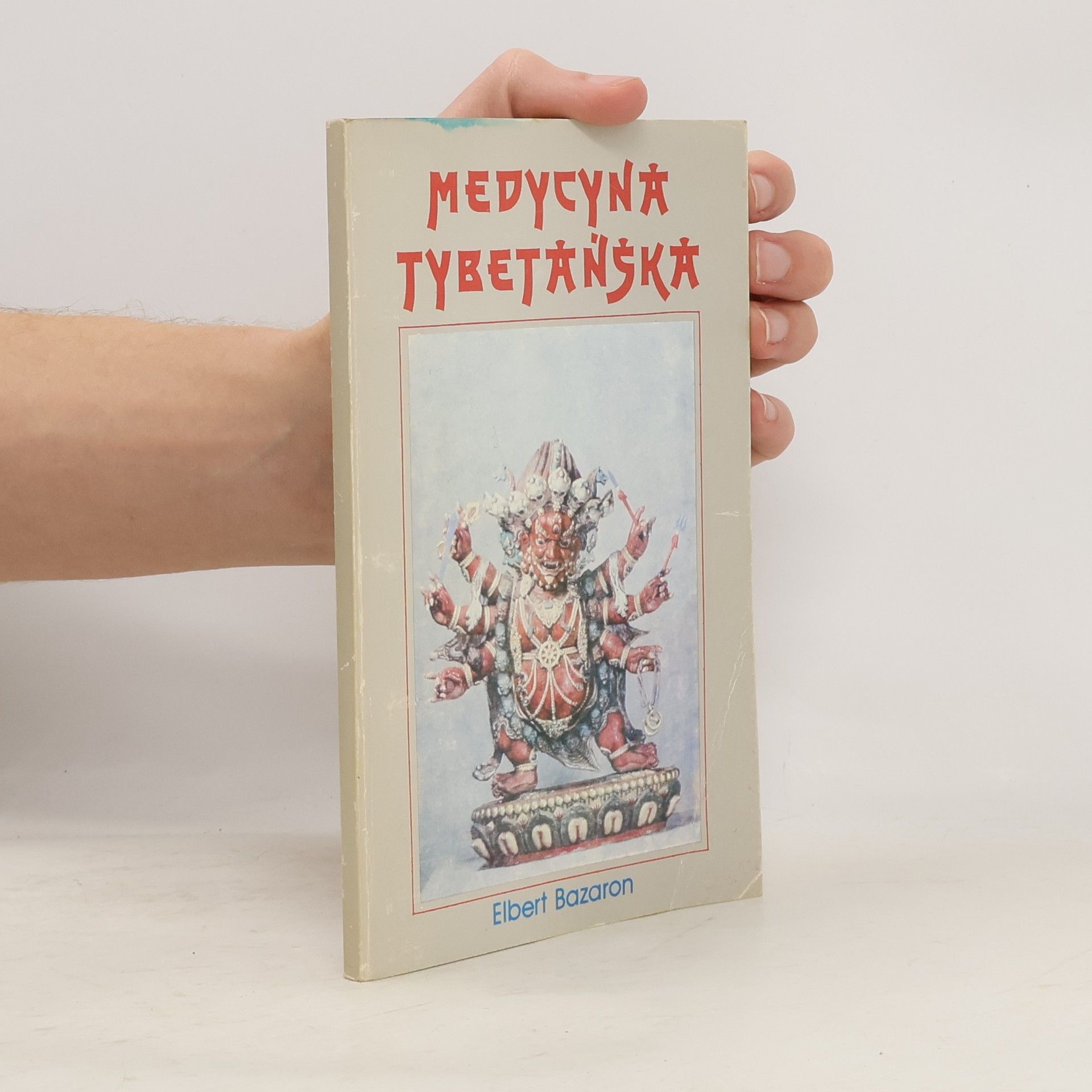 Elbert Bazaron Medycyna tybetańska