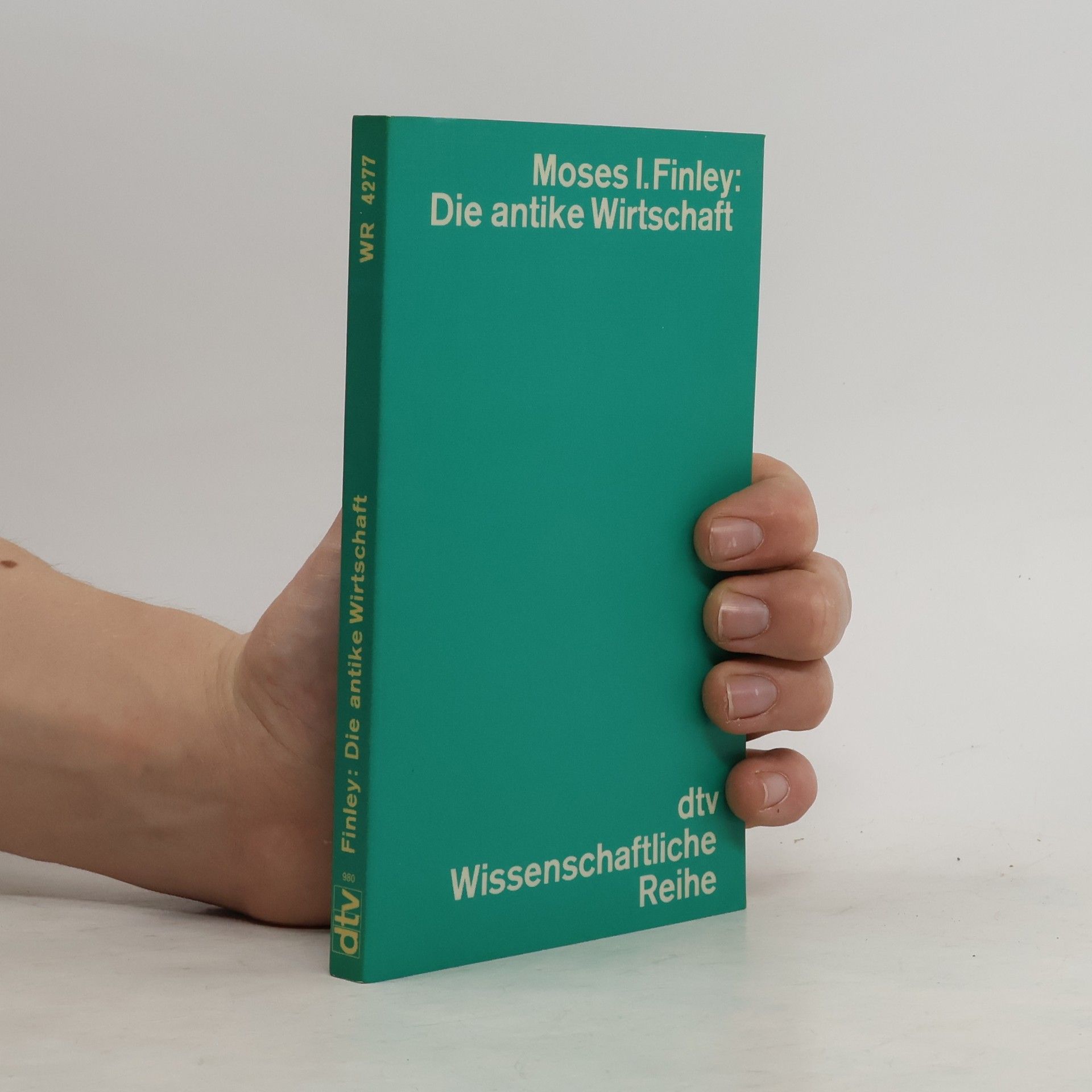 Moses I. Finley Die antike Wirtschaft