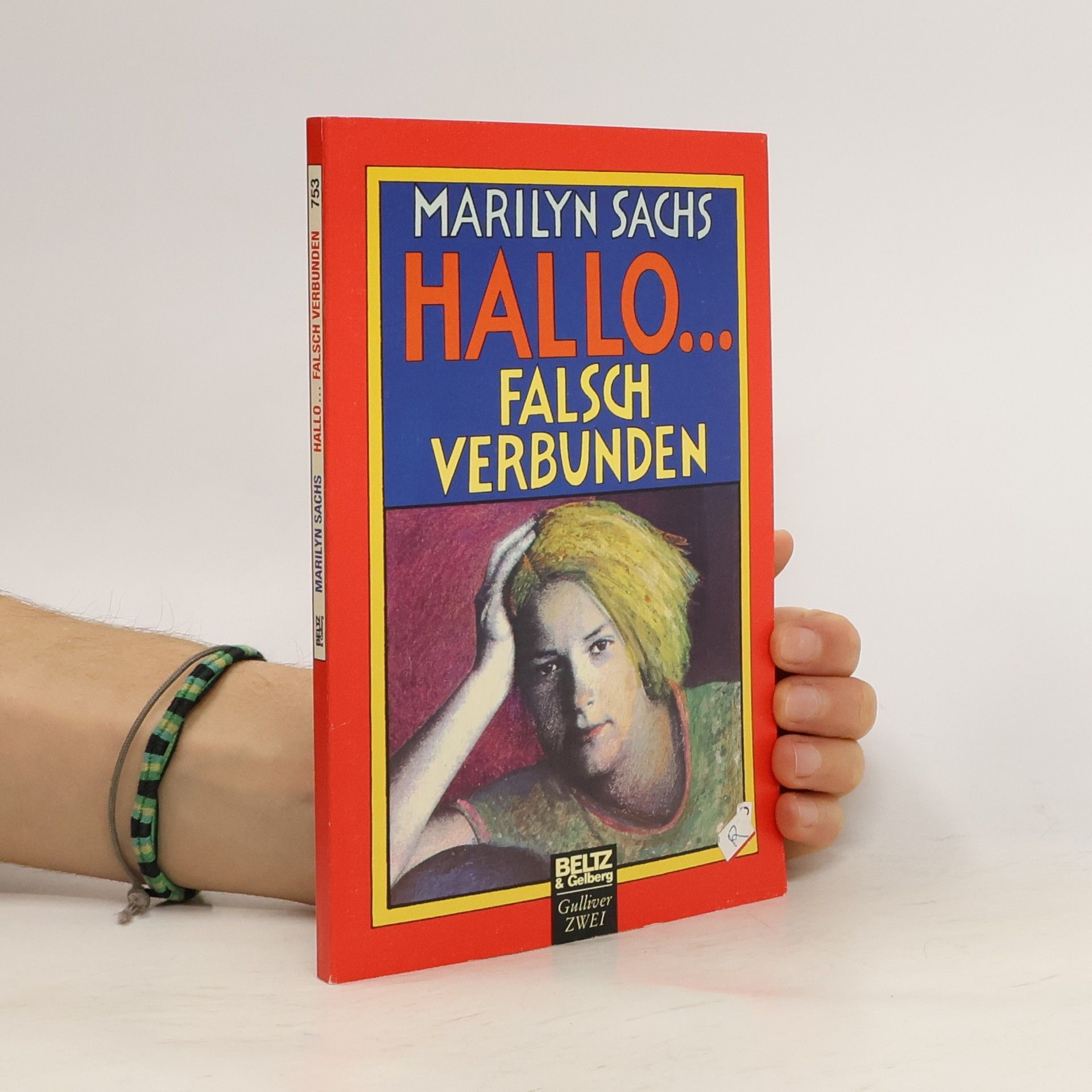 Marilyn Sachs Gulliver - 2: Hallo... falsch verbunden