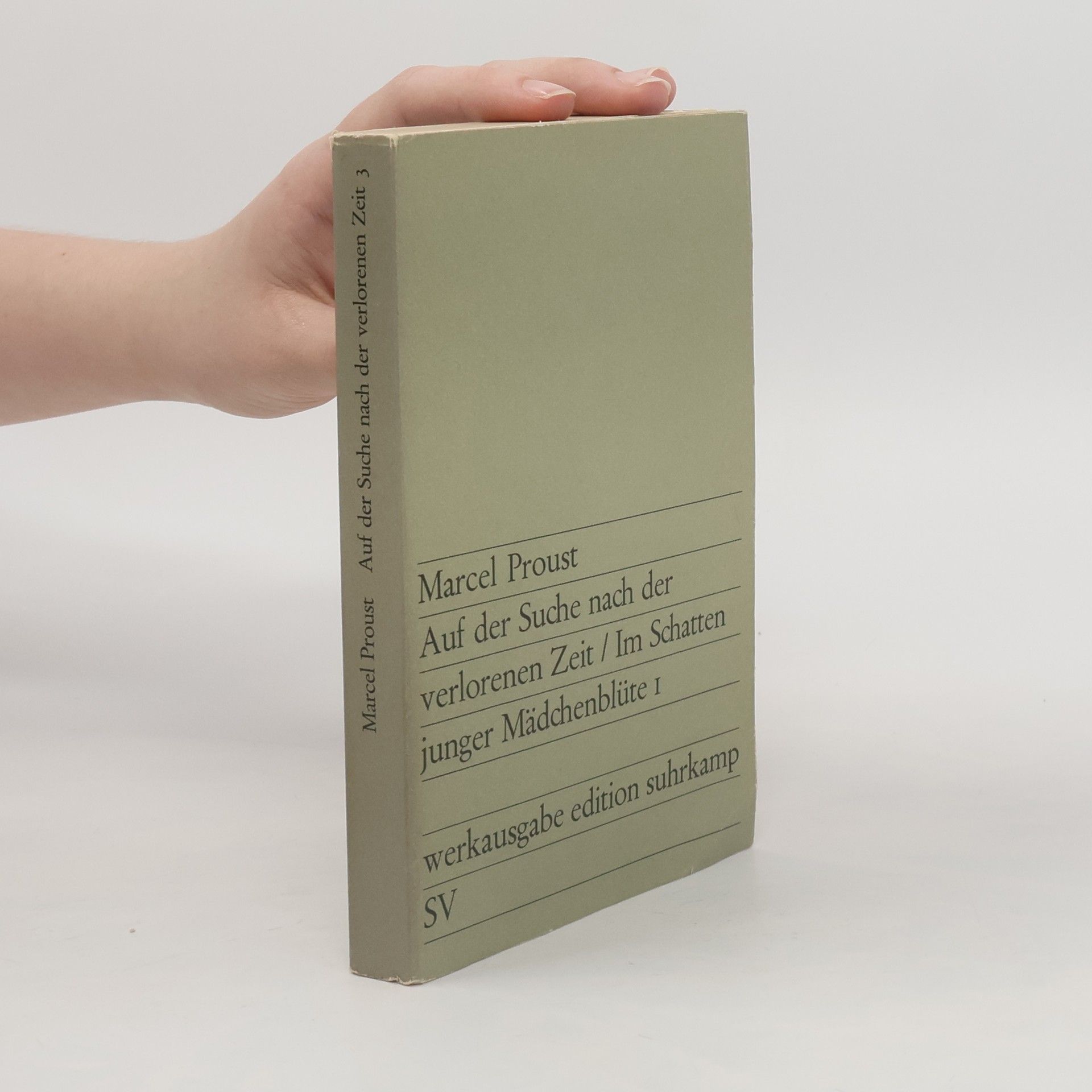 Marcel Proust Auf der Suche nach der verlorenen Zeit