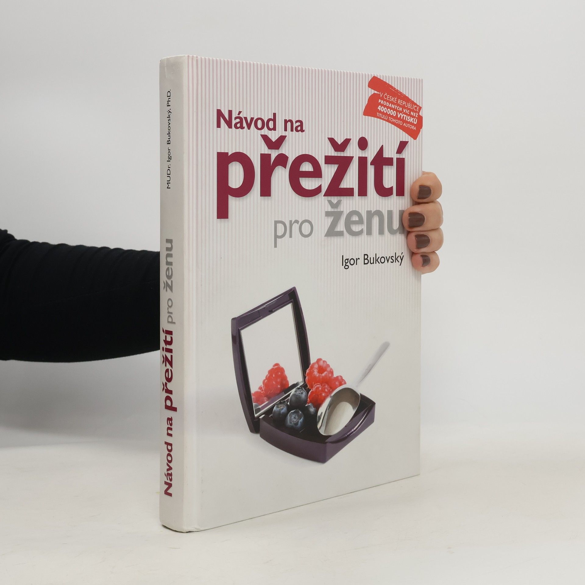 Igor Bukovský Návod na přežití pro ženu