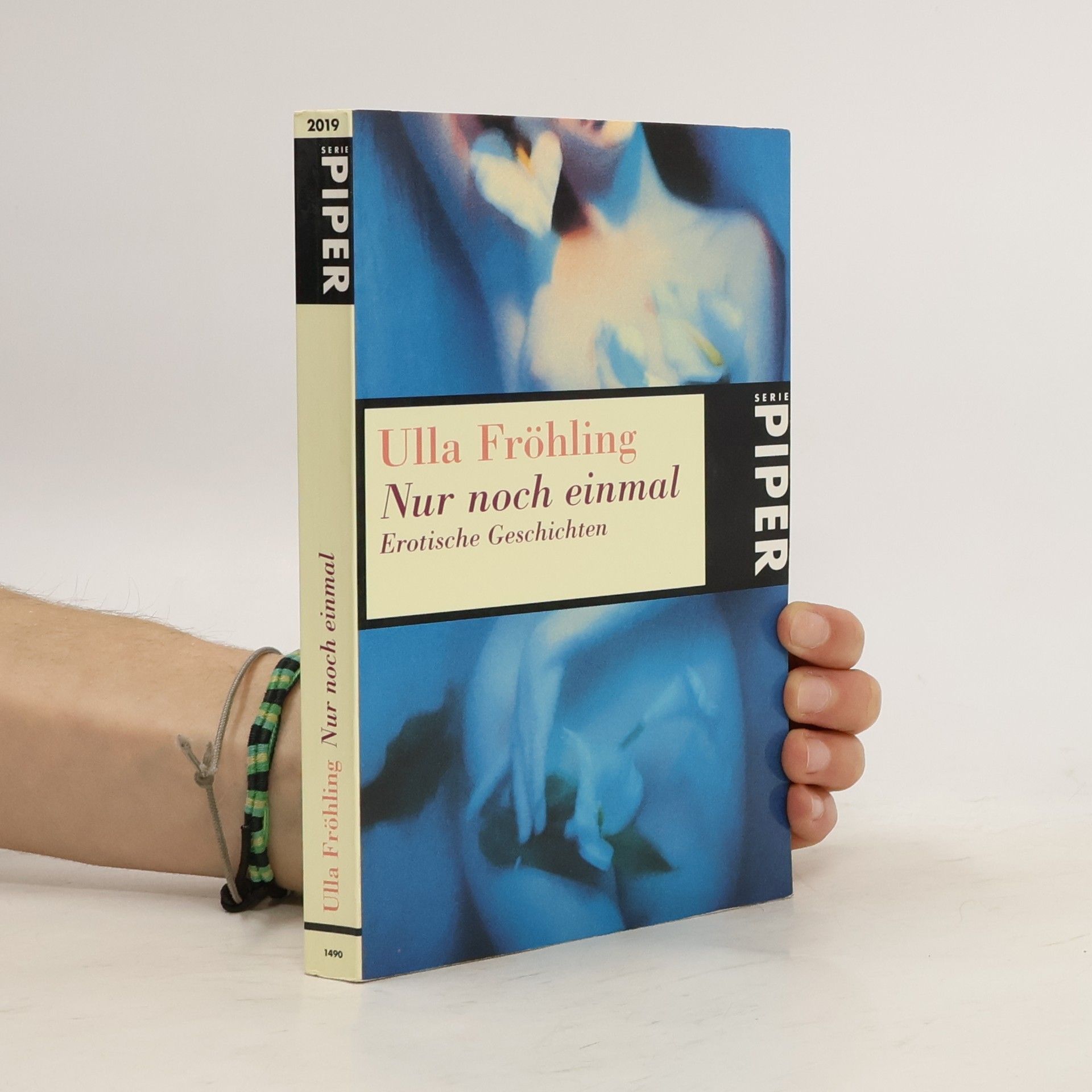 Ulla Fröhling Nur noch einmal. Erotische Geschichten