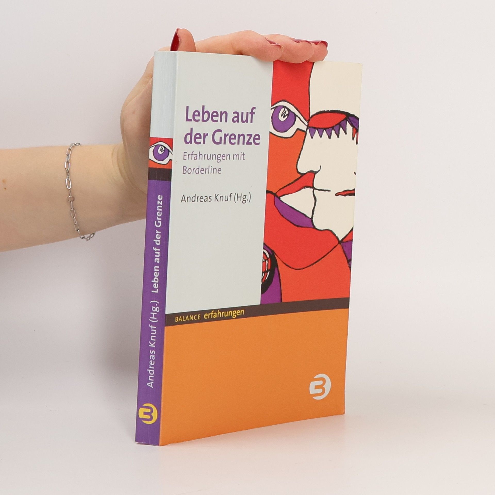 Andreas Knuf Leben auf der Grenze