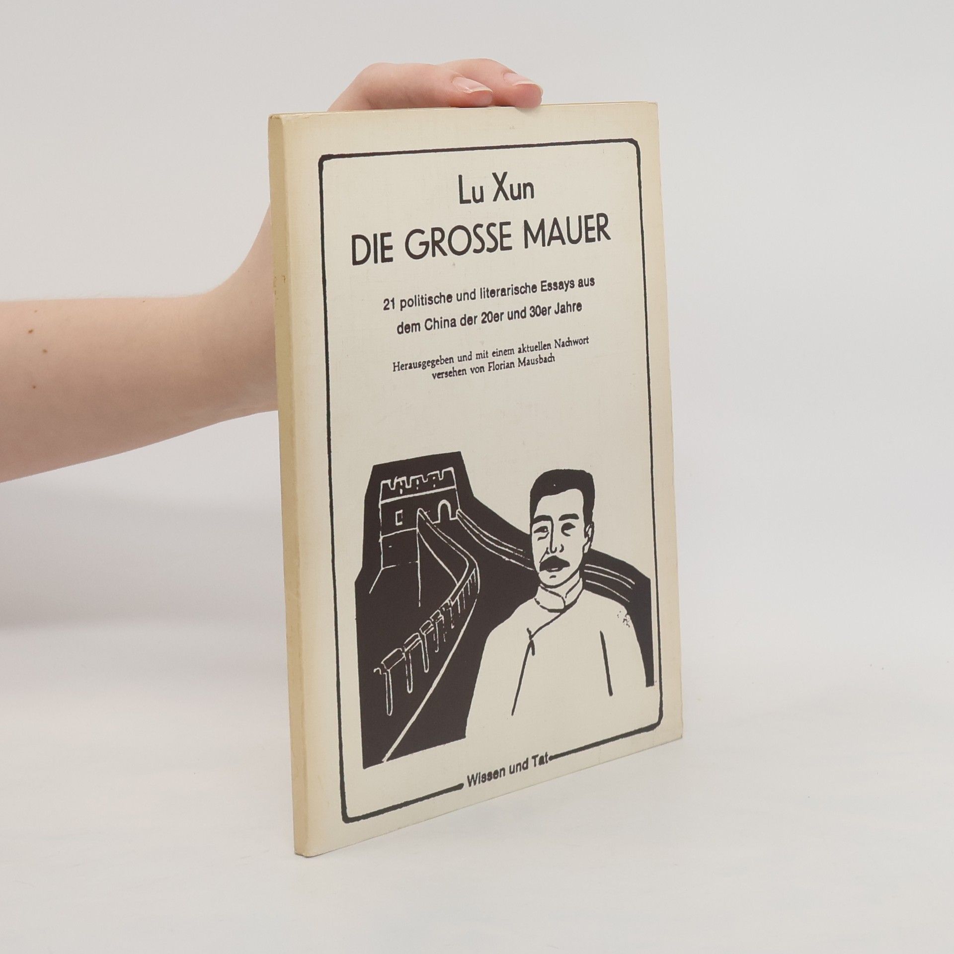 Lu Xun Die große Mauer
