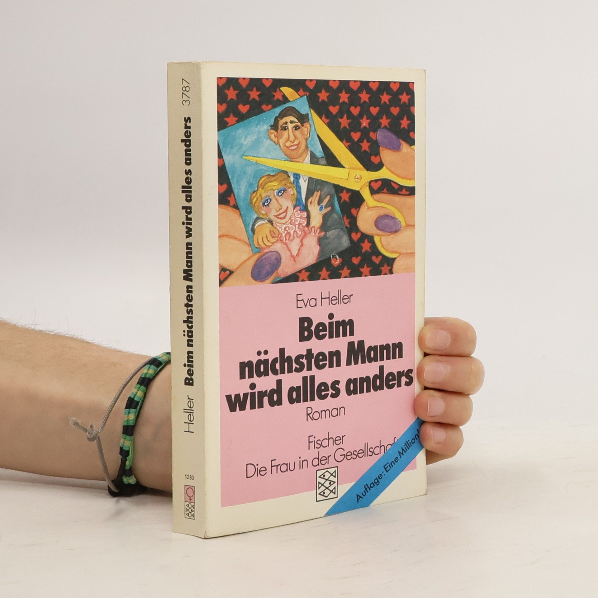 Eva Heller-Karneth Beim nächsten Mann wird alles anders