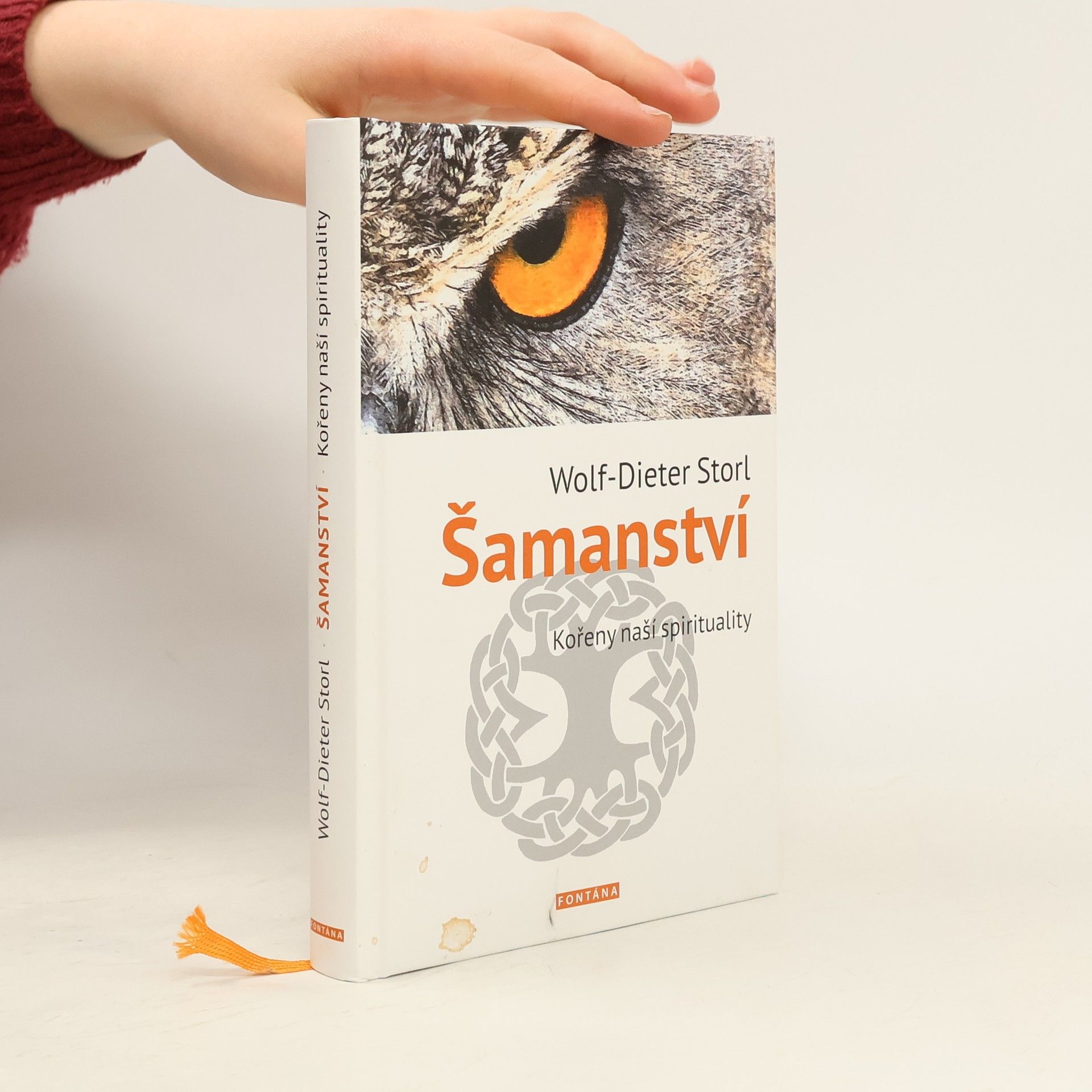 Wolf Dieter Storl Šamanství - Kořeny naší spirituality