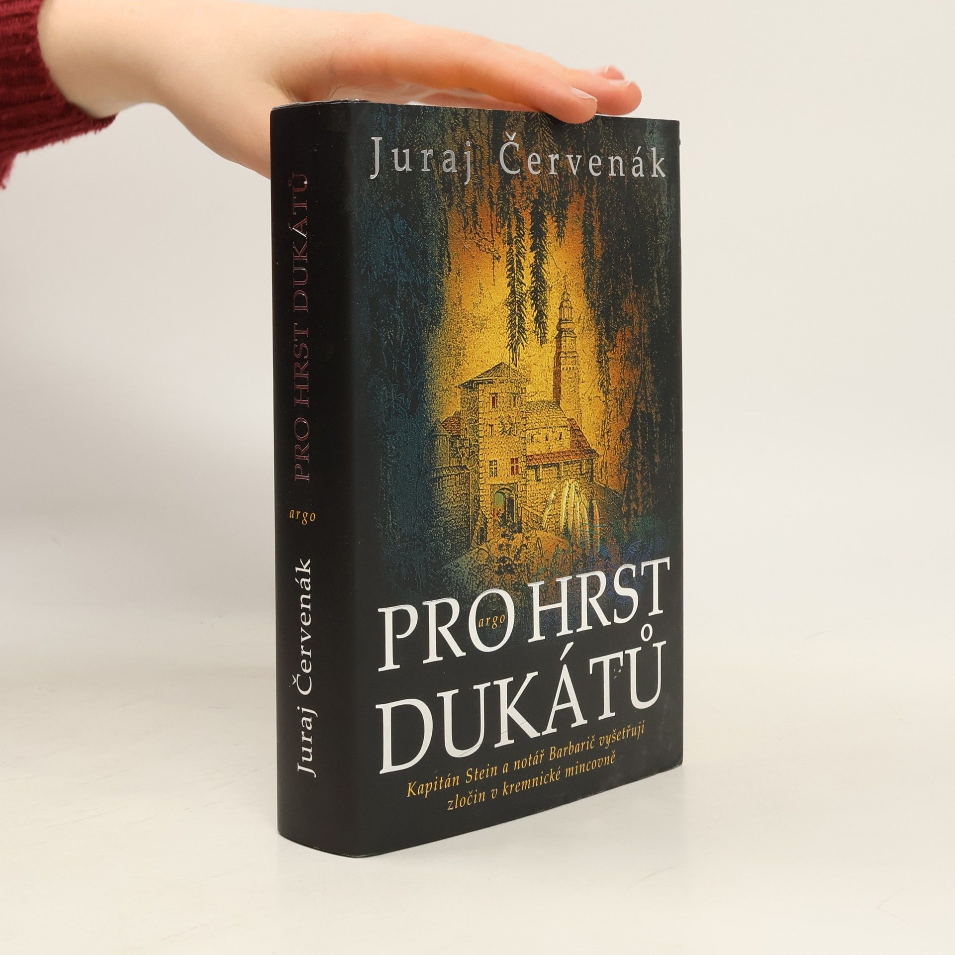 Juraj Červenák Pro hrst dukátů