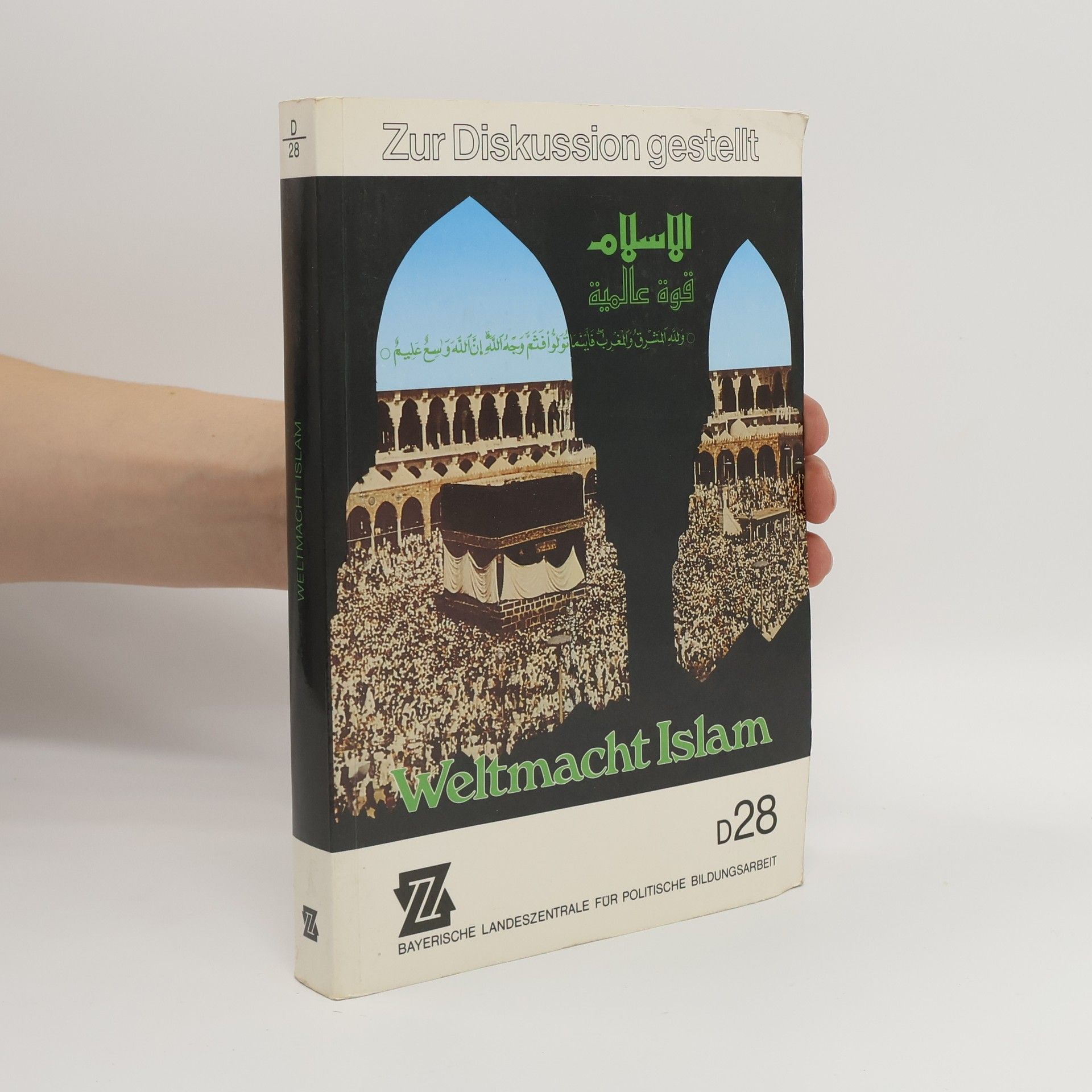 Autorenkollektiv Weltmacht Islam
