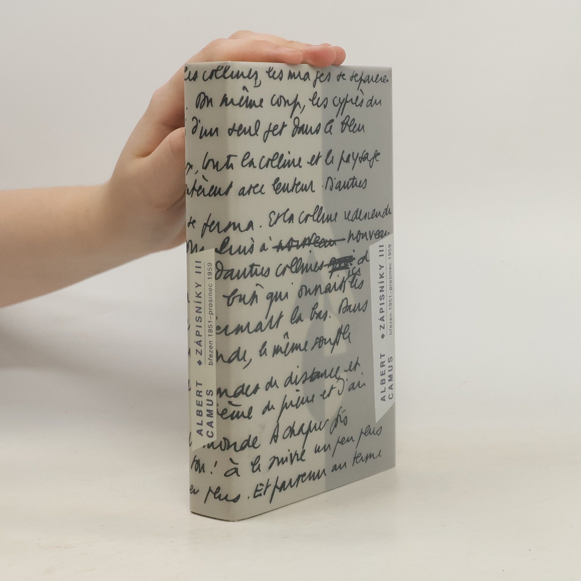 Albert Camus Zápisníky III. Březen 1951 - prosinec 1959