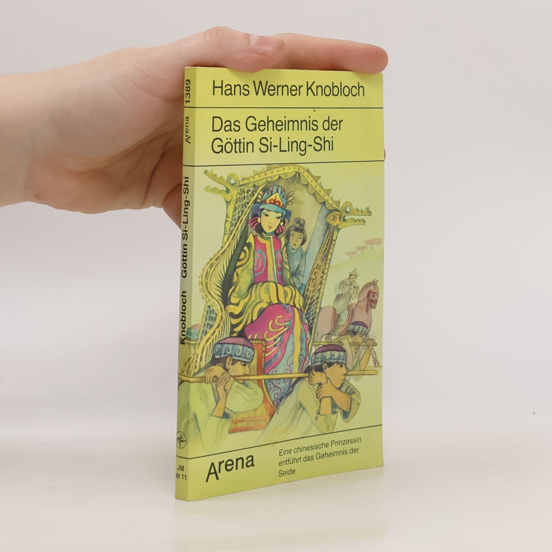 Hans Werner Knobloch Das Geheimnis der Göttin Si-Ling-Shi.