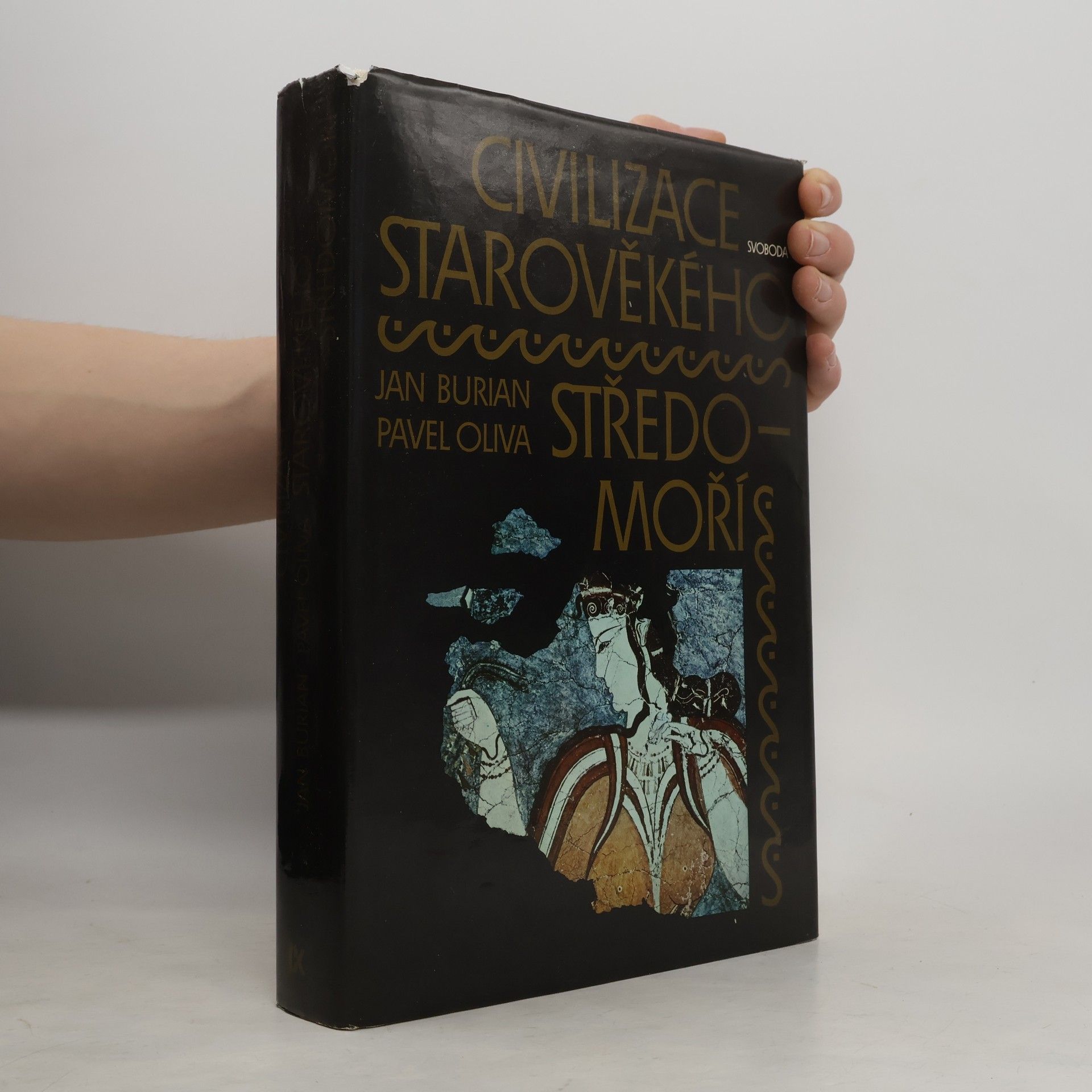 Pavel Oliva Civilizace starověkého Středomoří