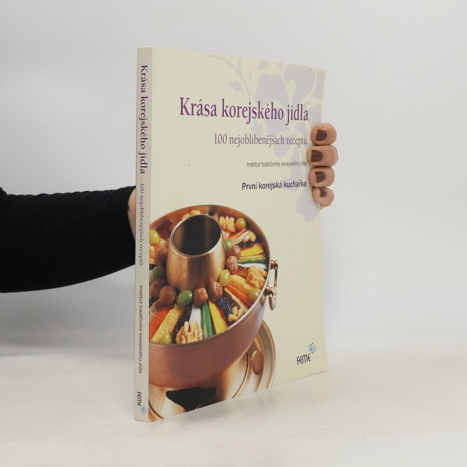 kolektiv Krása korejského jídla : 100 nejoblíbenějších receptů