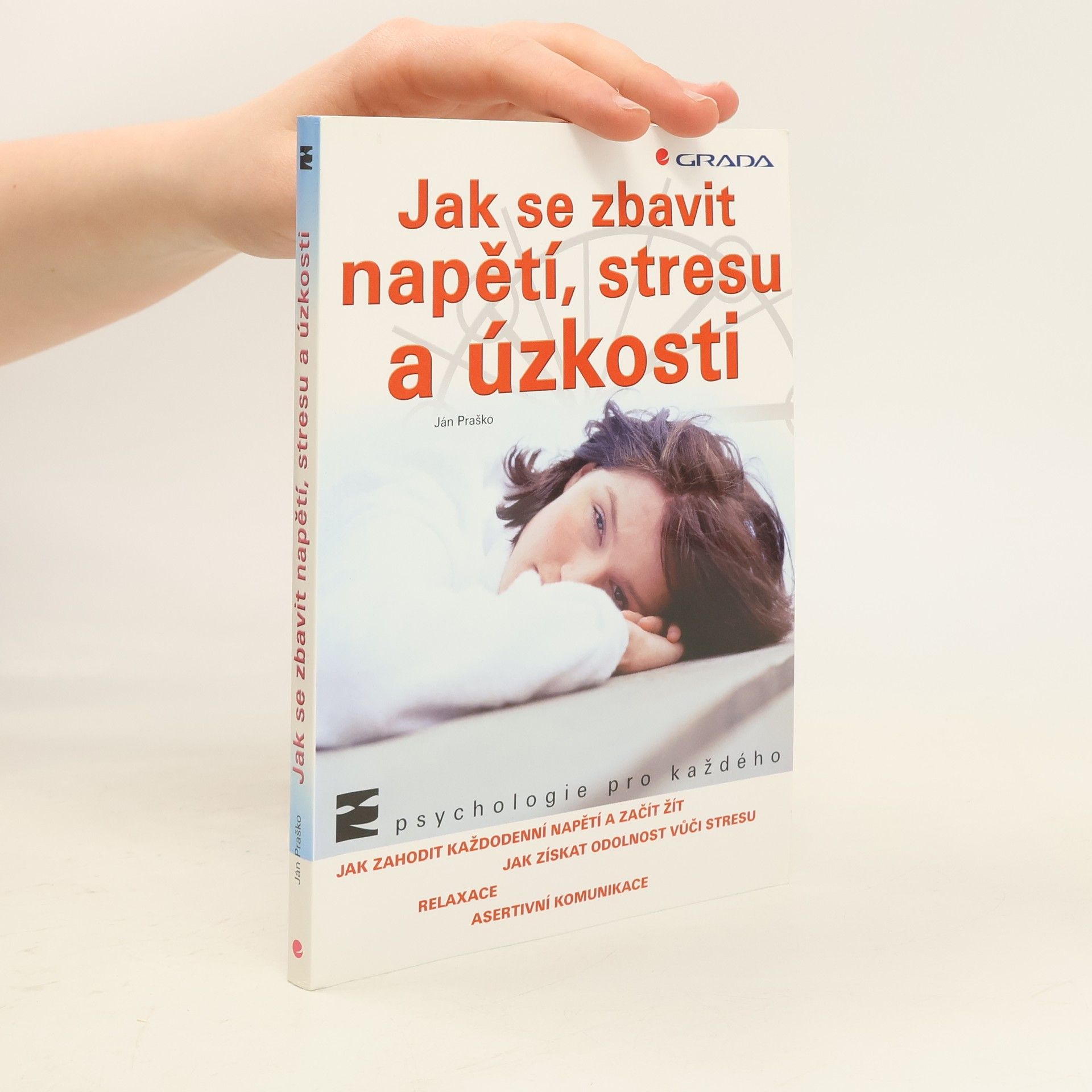 Ján Praško Pavlov Jak se zbavit napětí, stresu a úzkosti