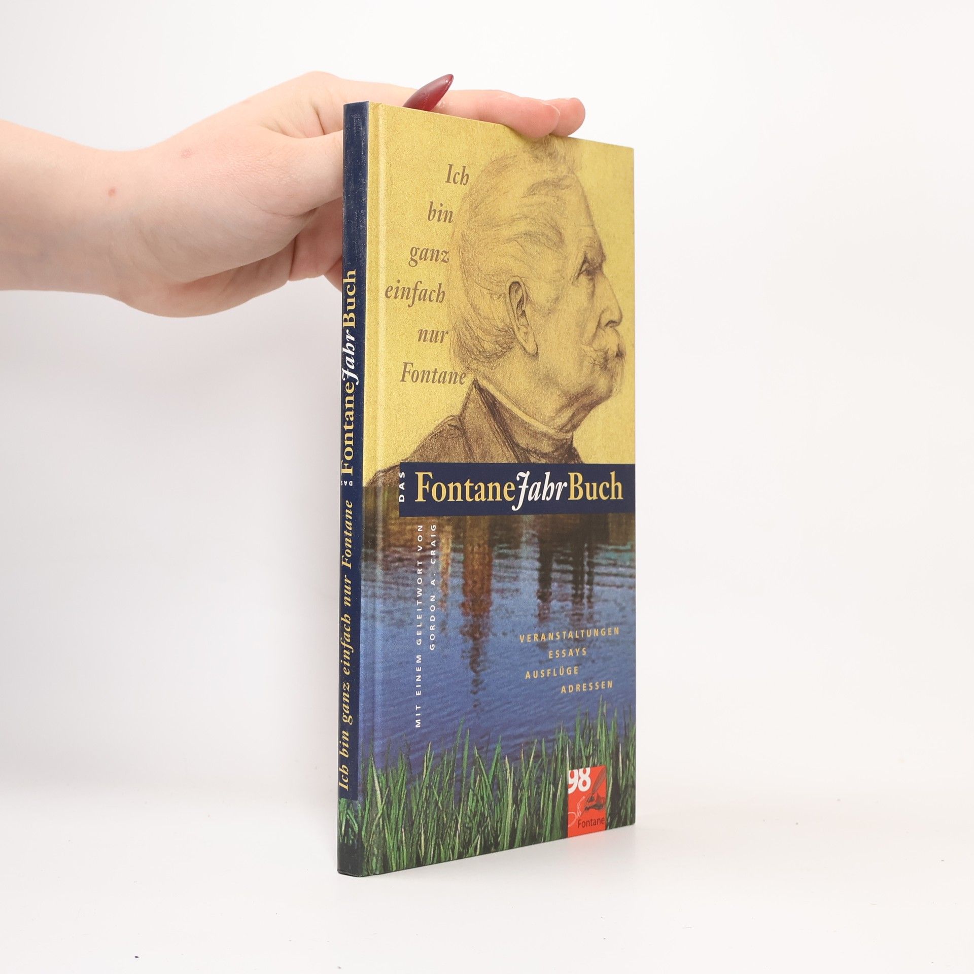 Autorenkollektiv Ich bin ganz einfach nur Fontane