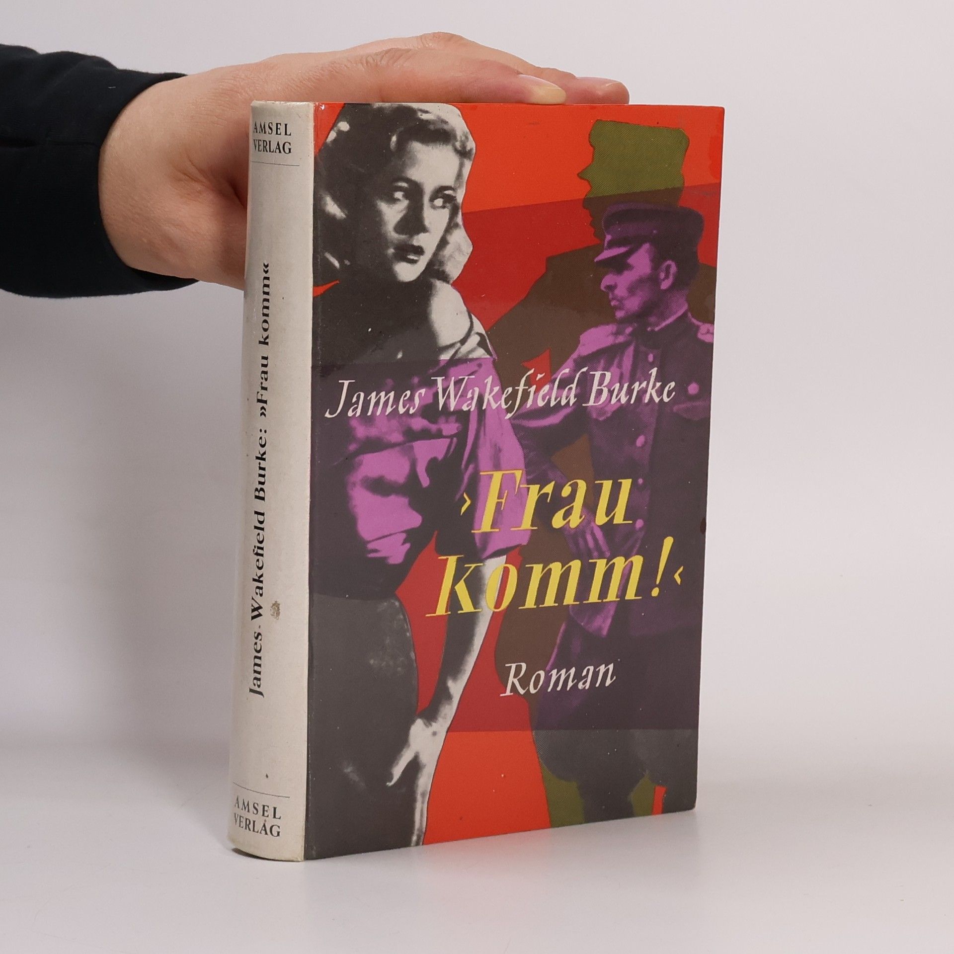 James Wakefiled Burke  Frau komm!