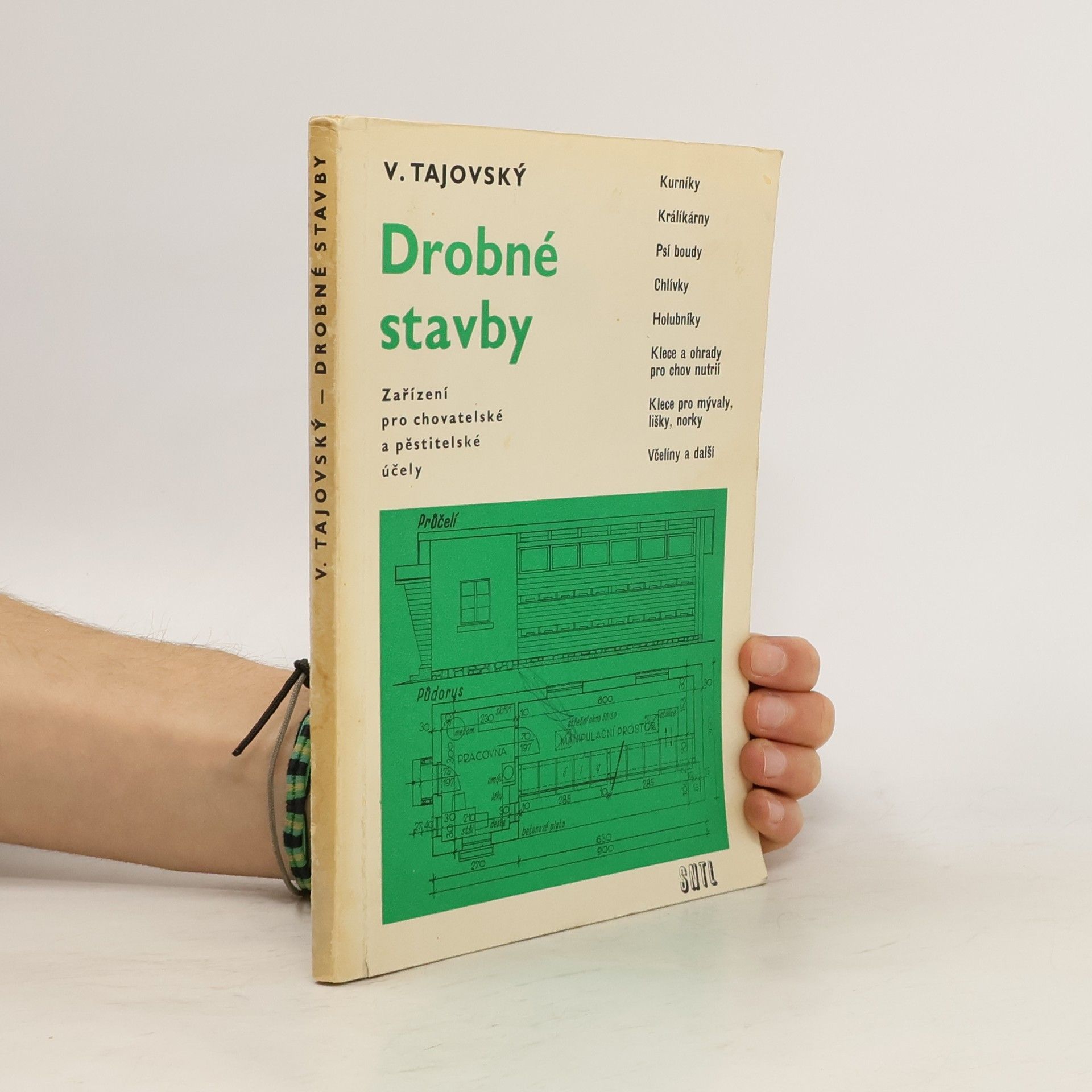 Václav Tajovský Drobné stavby. Zařízení pro chovatelské a pěstitelské účely