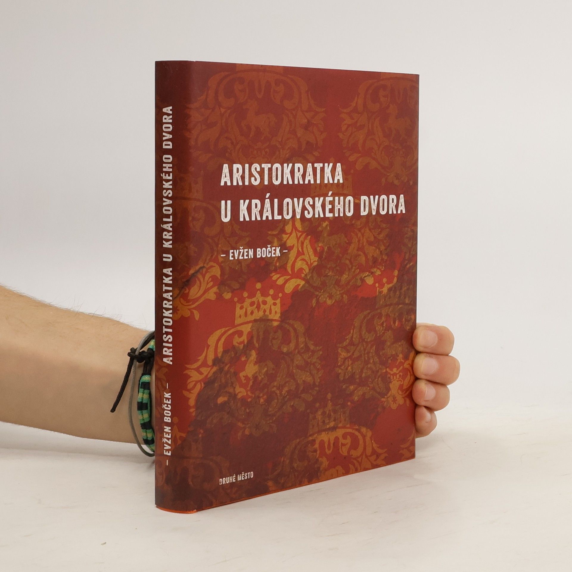 Evžen Boček Aristokratka u královského dvora