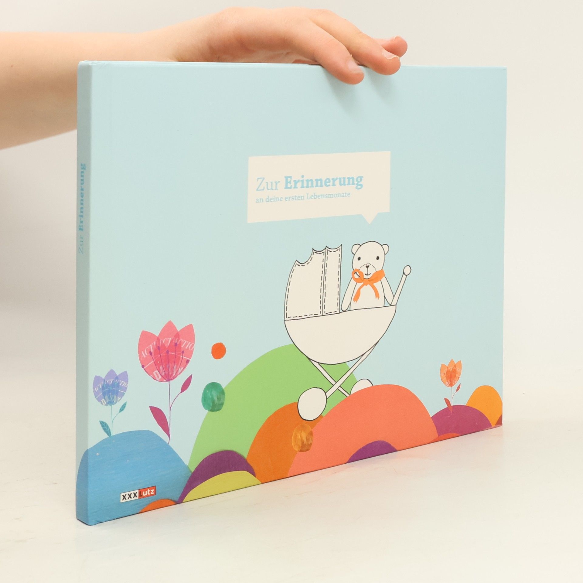 Eschi Fiege Zur Erinnerung an deine ersten Lebensmonate