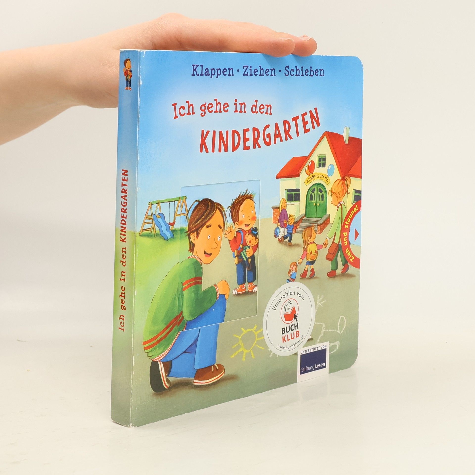 Sabine Kraushaar Ich gehe in den Kindergarten