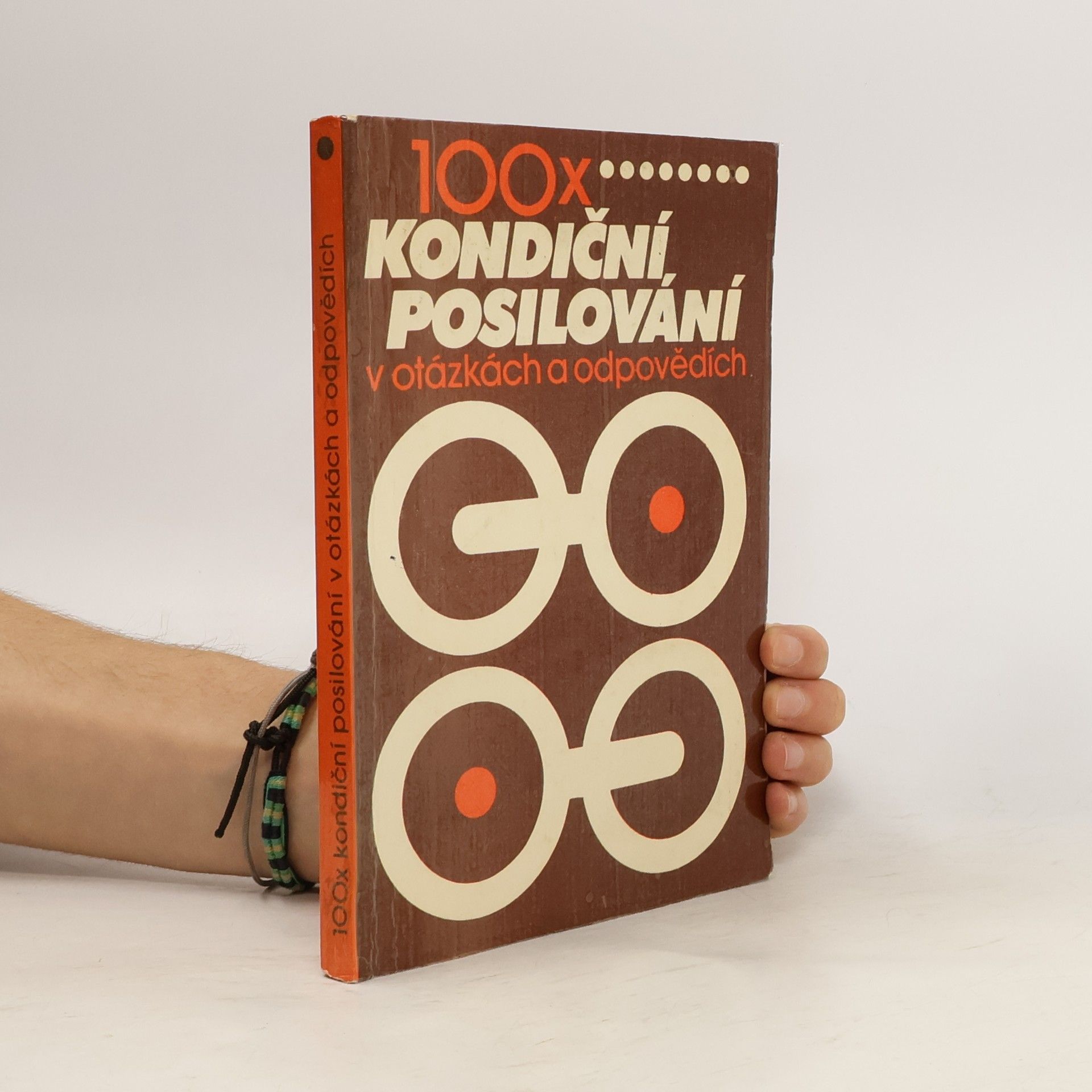 Ivan Rudzinskyj 100x kondiční posilování v otázkách a odpovědích