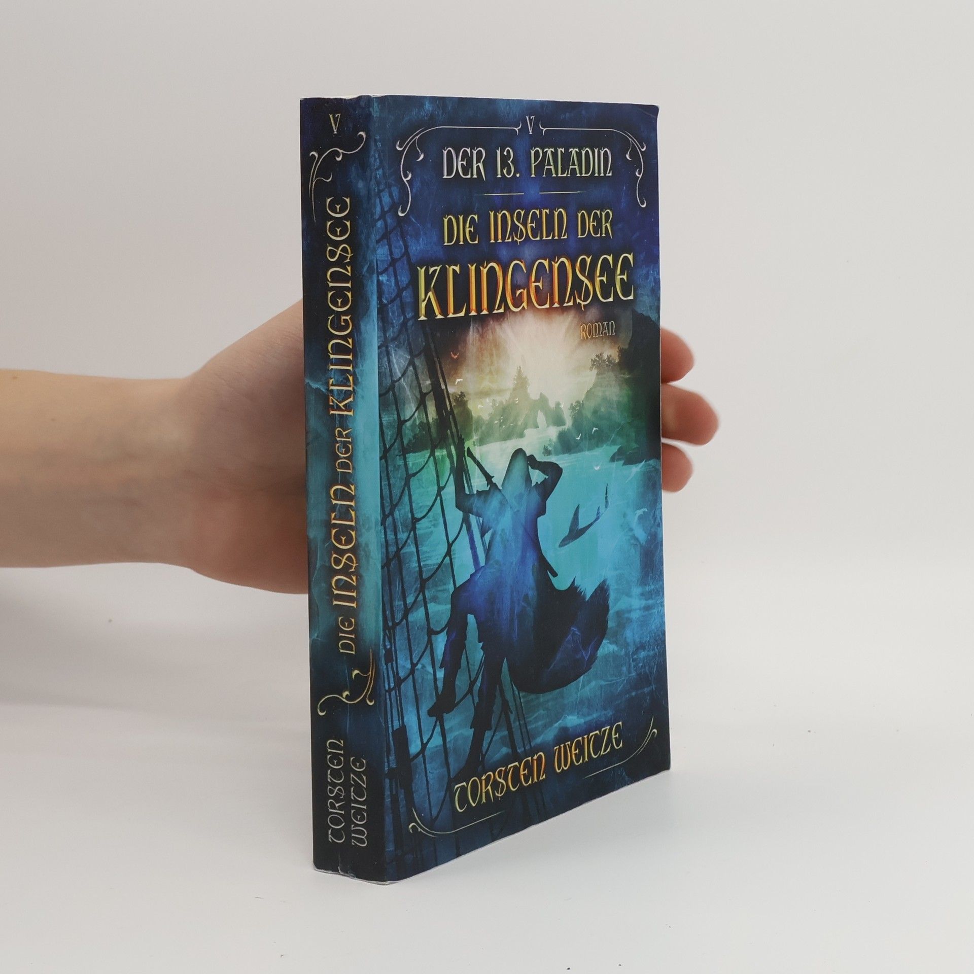 Torsten Weitze Die Inseln der Klingensee
