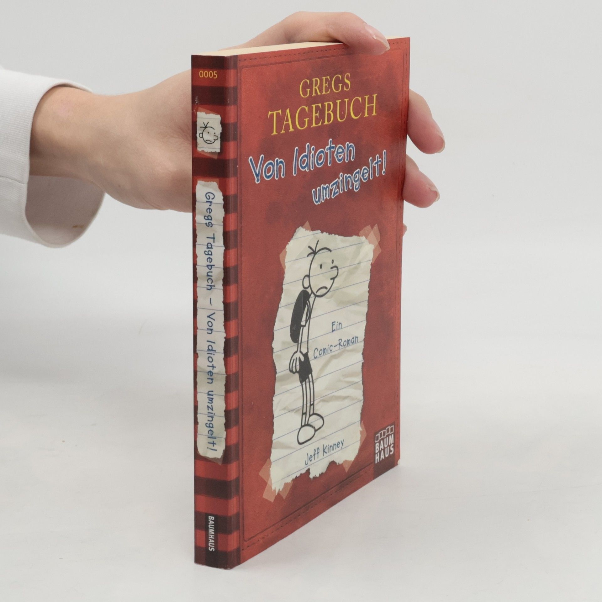 Jeff Kinney Gregs Tagebuch. Von Idioten umzingelt!