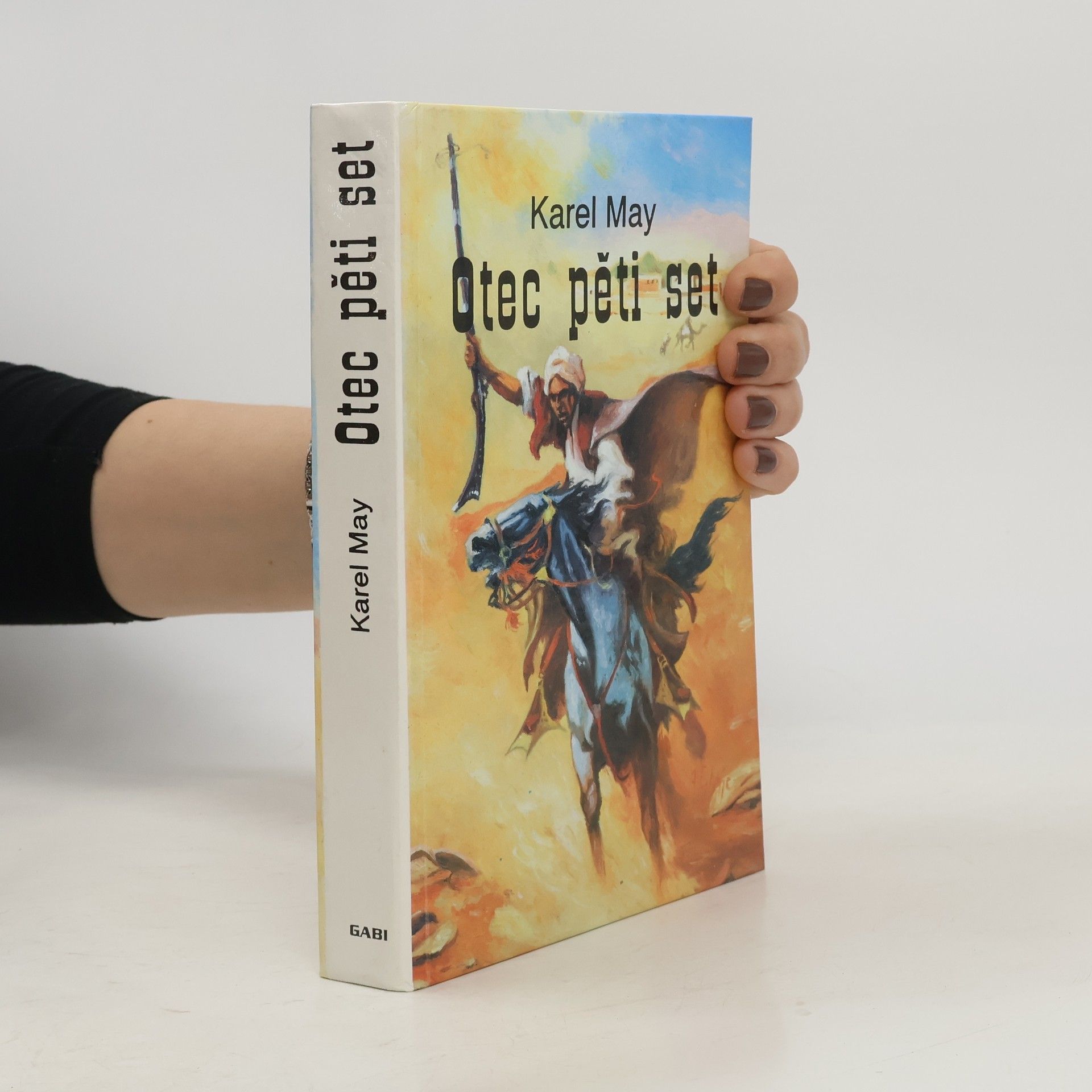 Karl May Otec pěti set