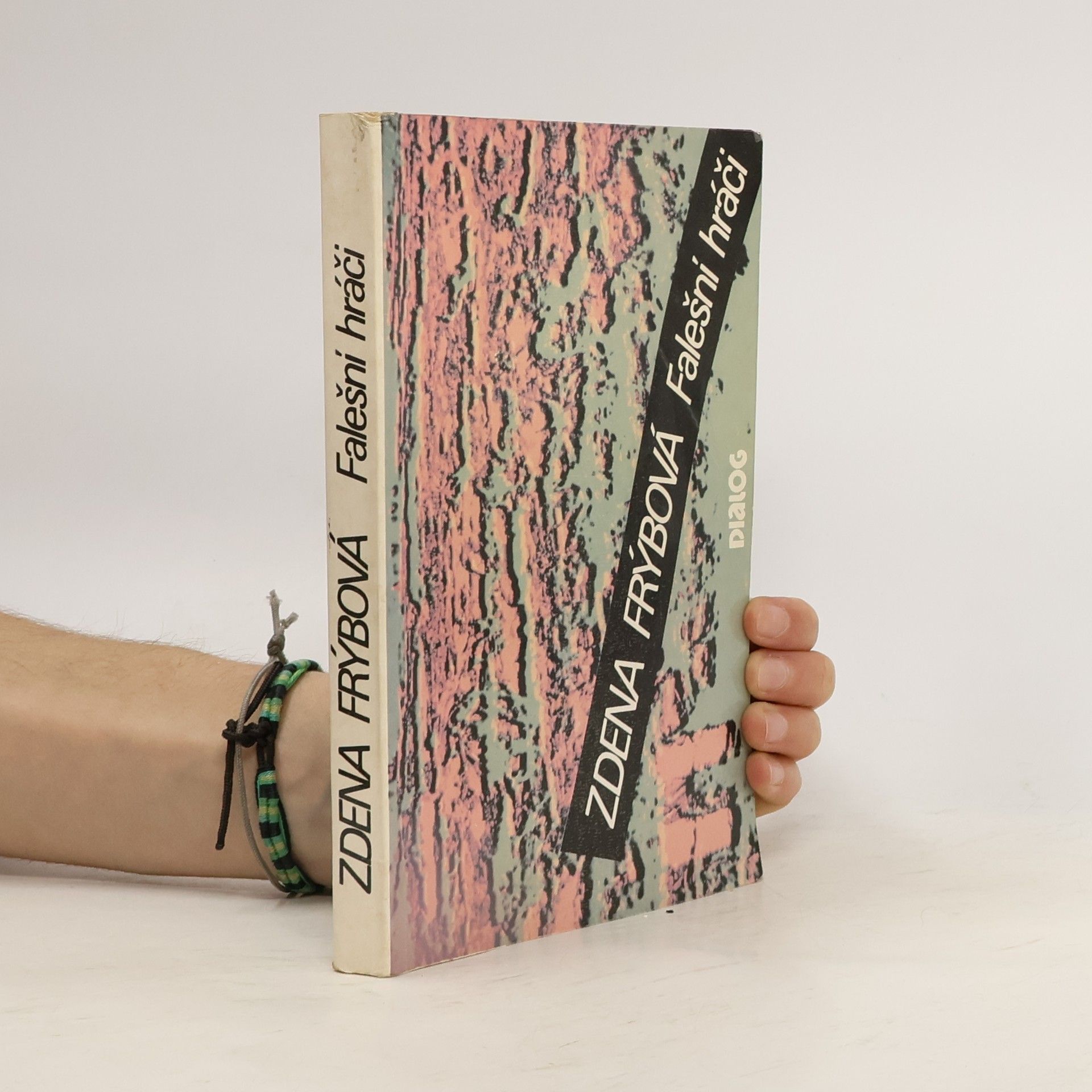 Zdena Frýbová Falešní hráči