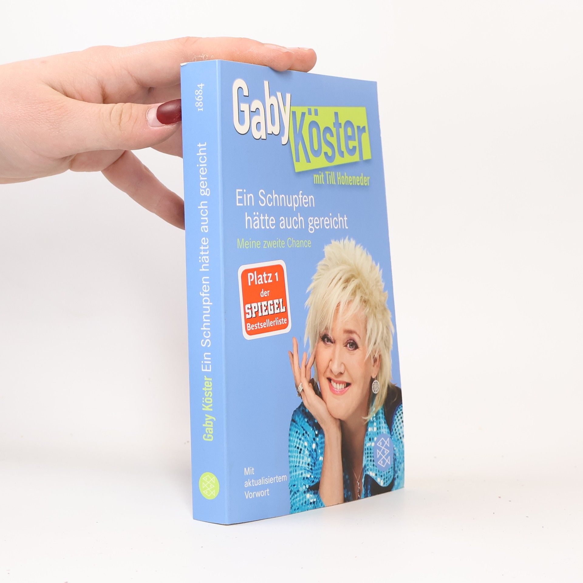 Gaby Köster Ein Schnupfen hätte auch gereicht