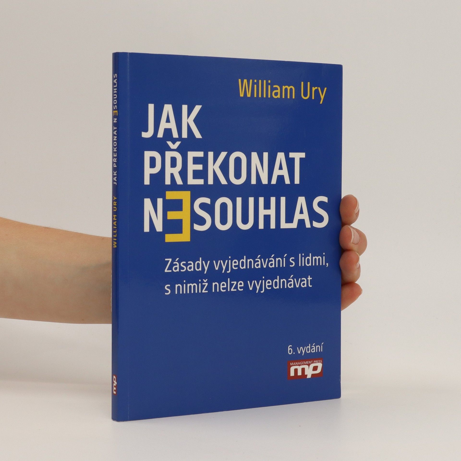 William Ury Jak překonat nesouhlas