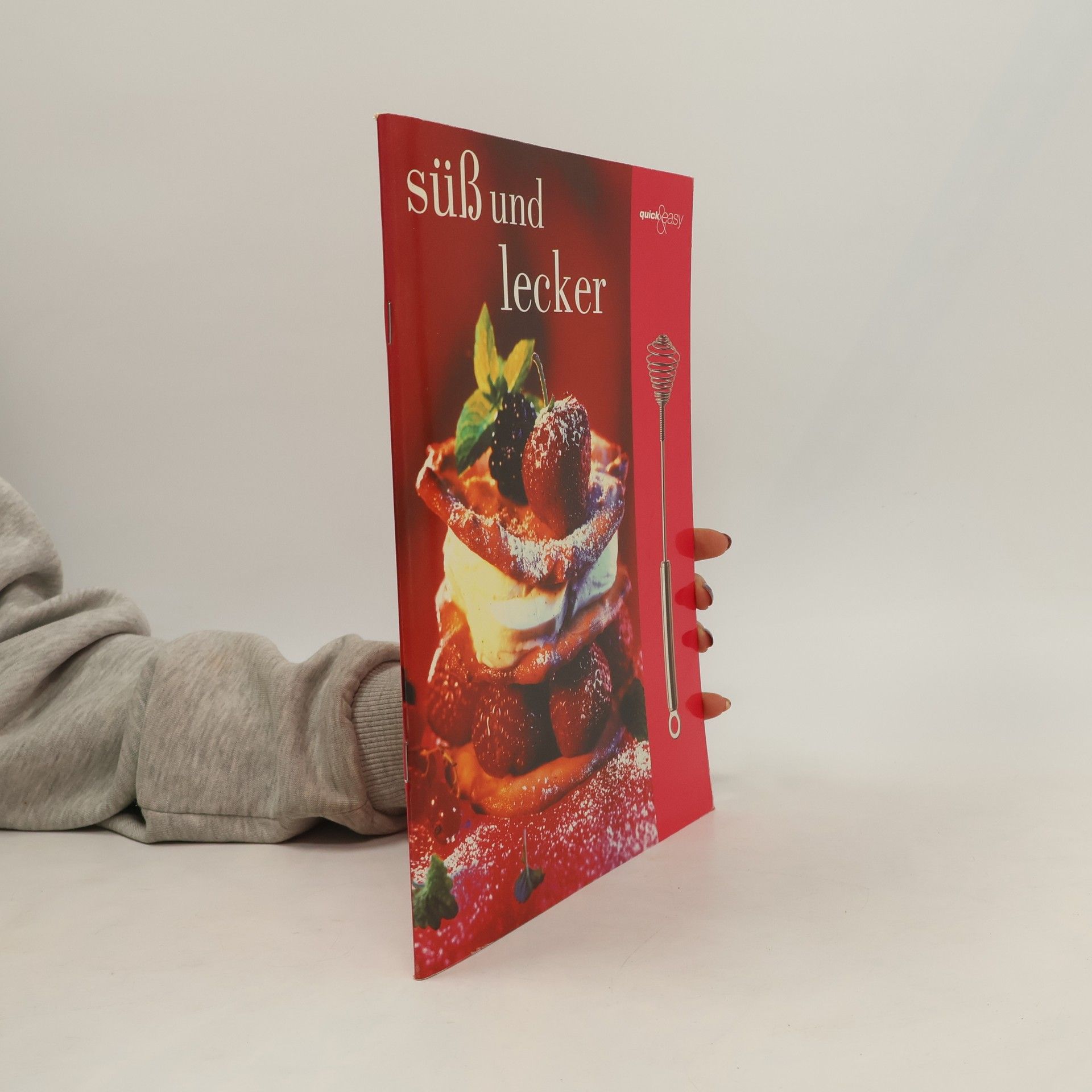 Autores varios Süß und lecker für alle die Süßspeisen nicht widerstehen können